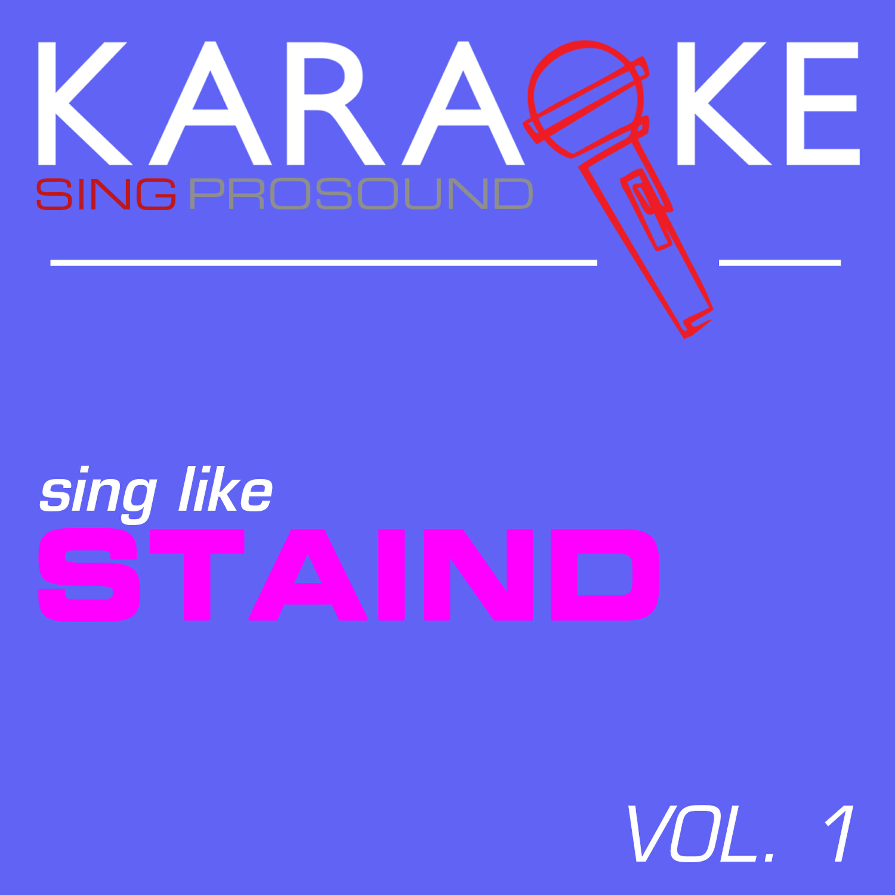 ProSound Karaoke Band - Suffocate (In the Style of Staind) [Karaoke Instrumental Version]