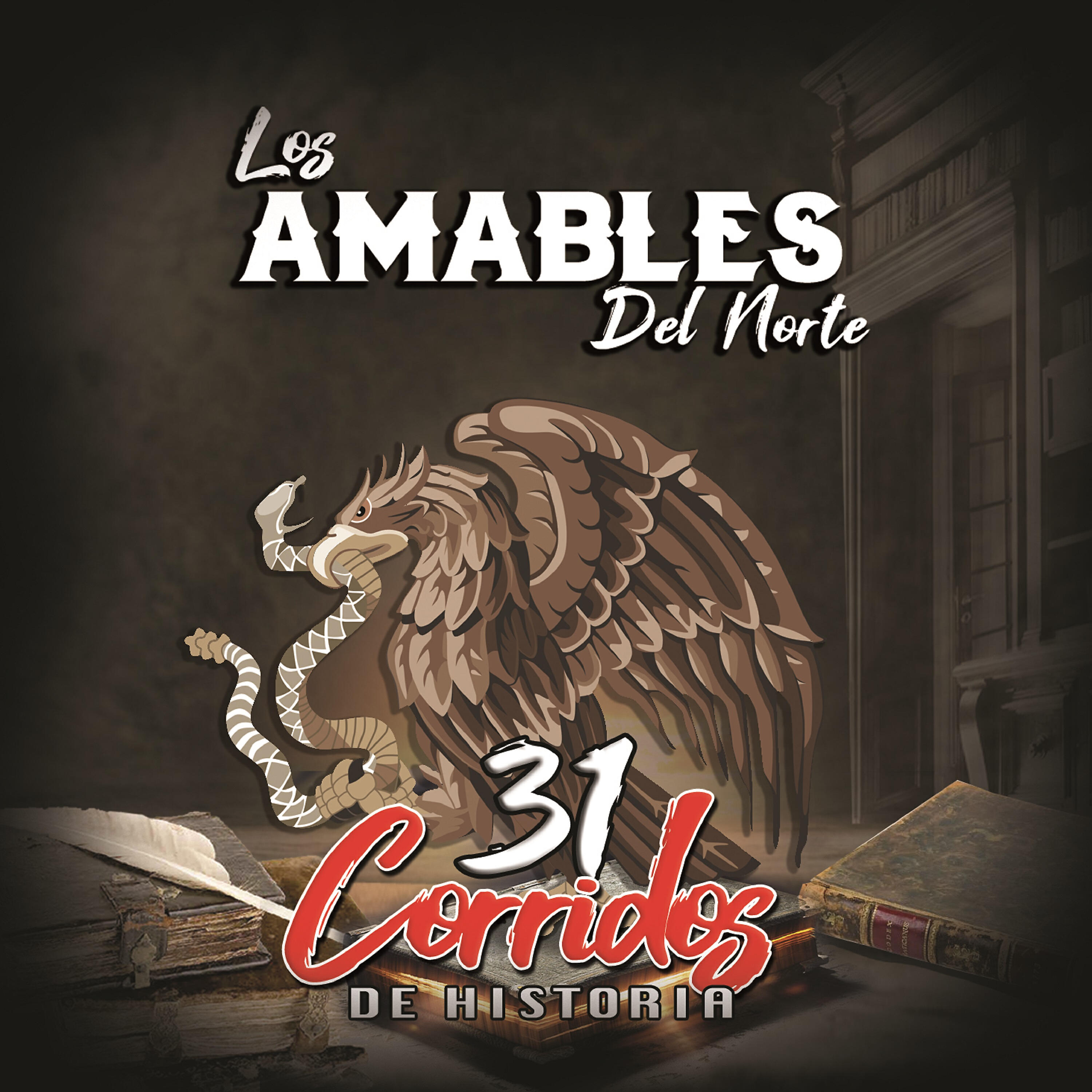 Los Amables Del Norte - Raymundo Chaidez