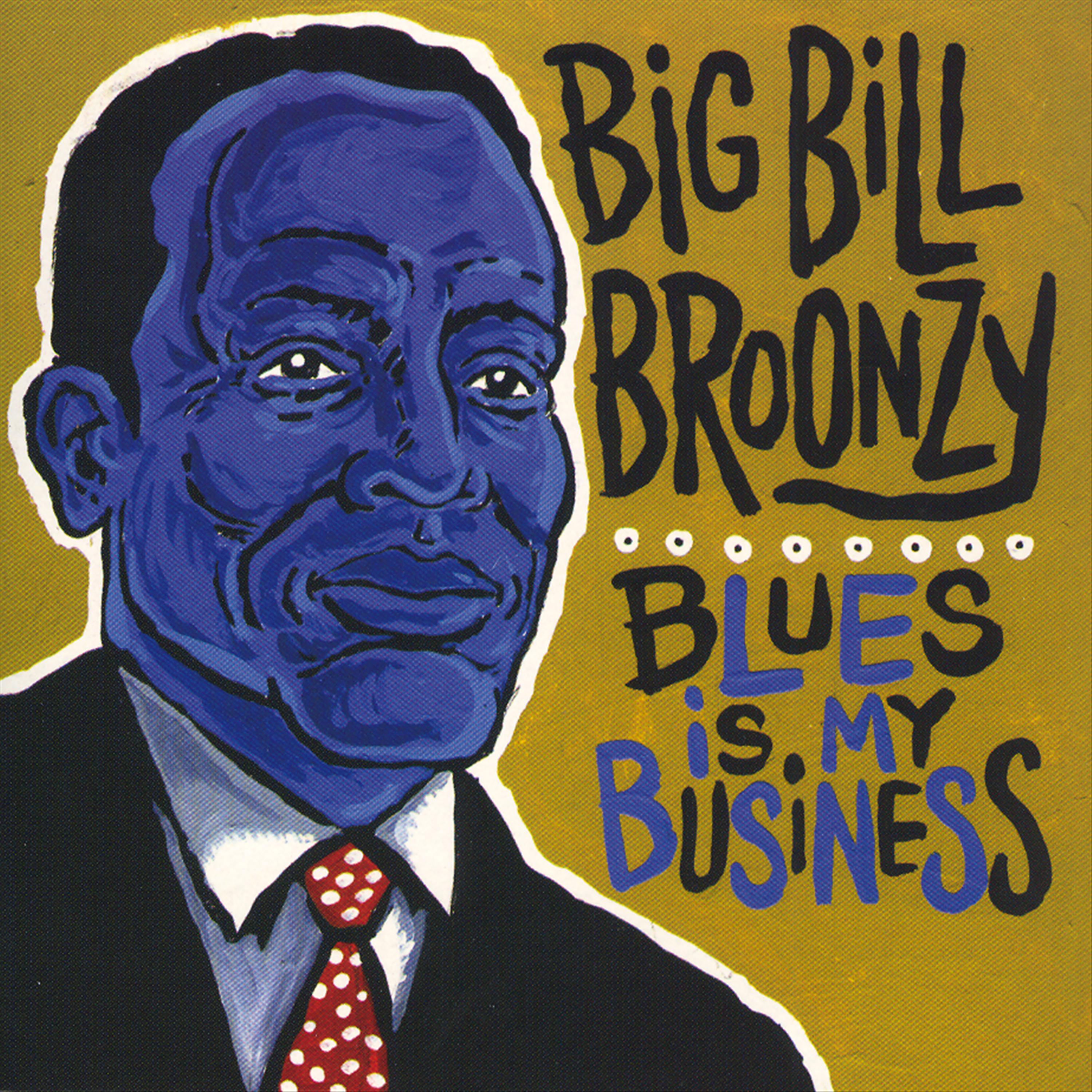 Постер альбома Blues is My Business