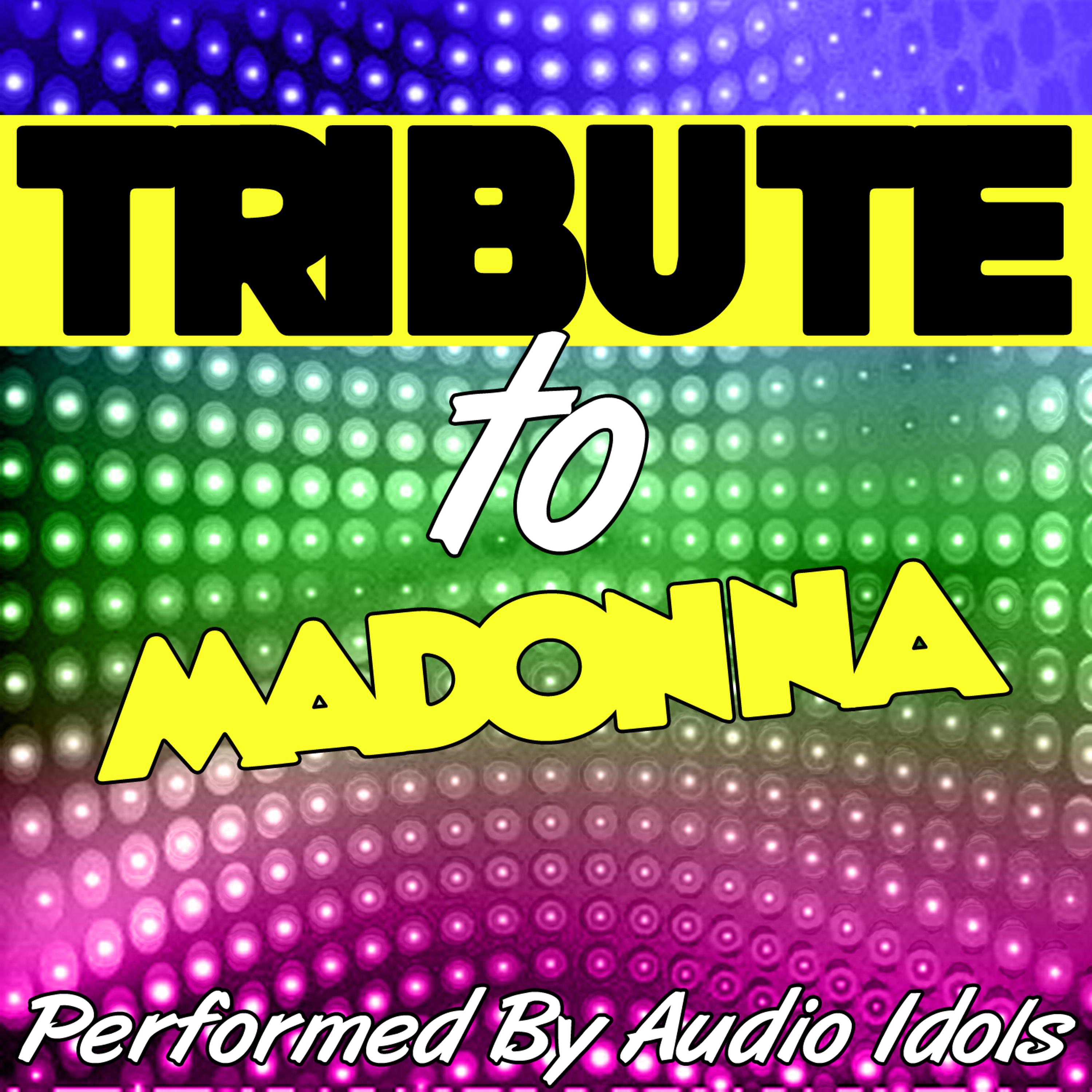 Постер альбома Tribute to Madonna