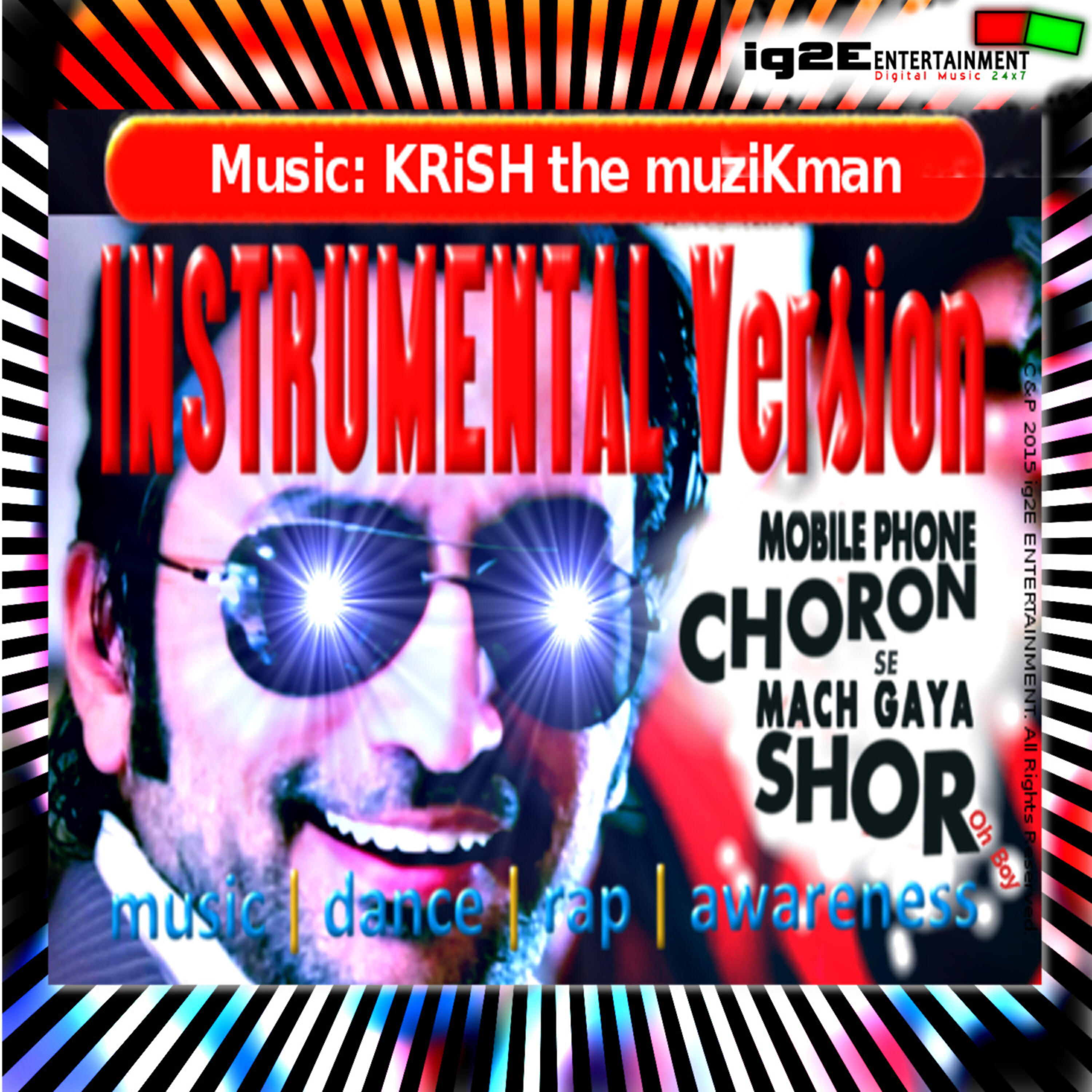 Krish The Muzzikman - Mobile Phone Choron Se Mach Gaya Shor Oh Boy (Instrumental)