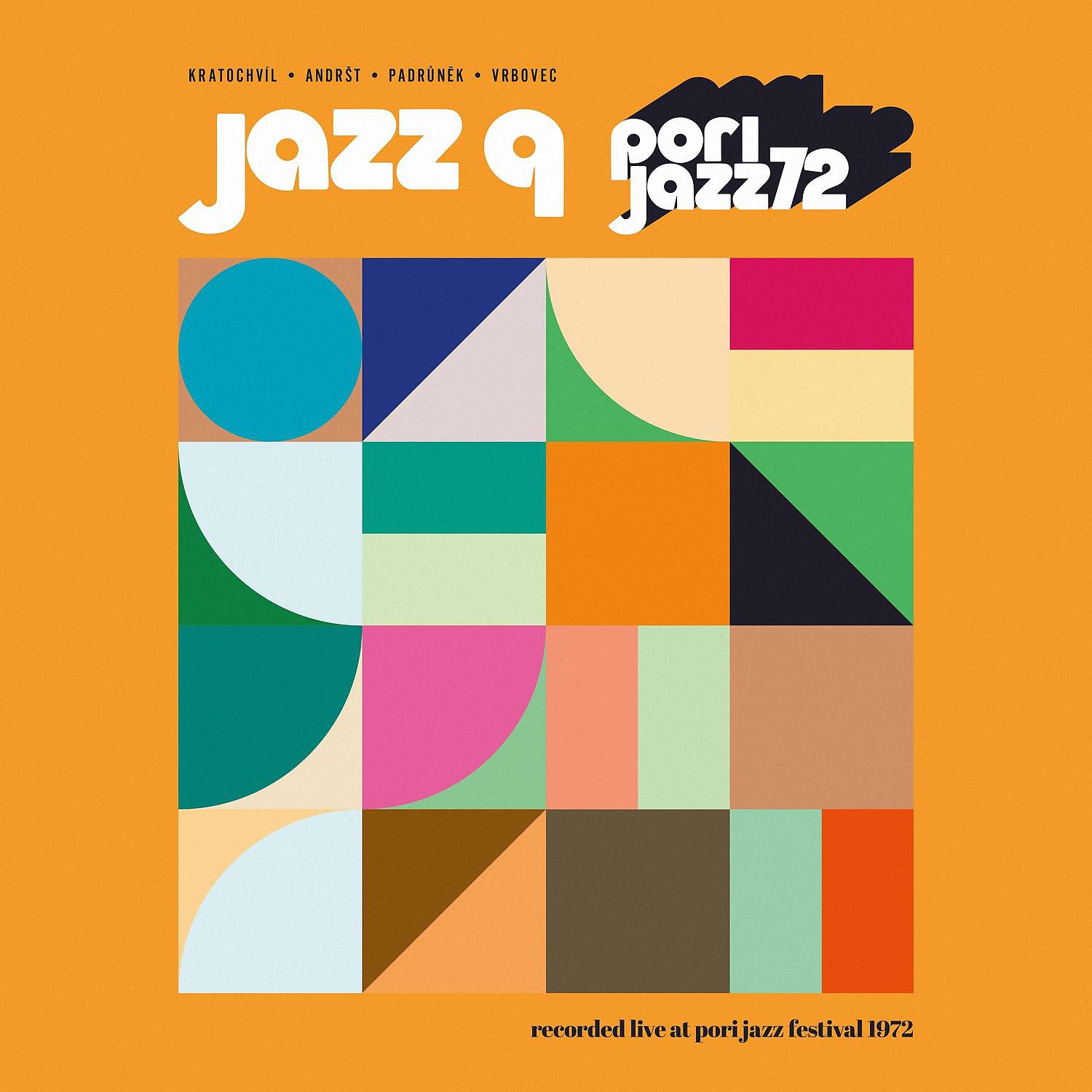 Постер альбома Pori Jazz 72