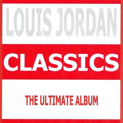 Louis Jordan - Don't Let the Sun Catch You Crying