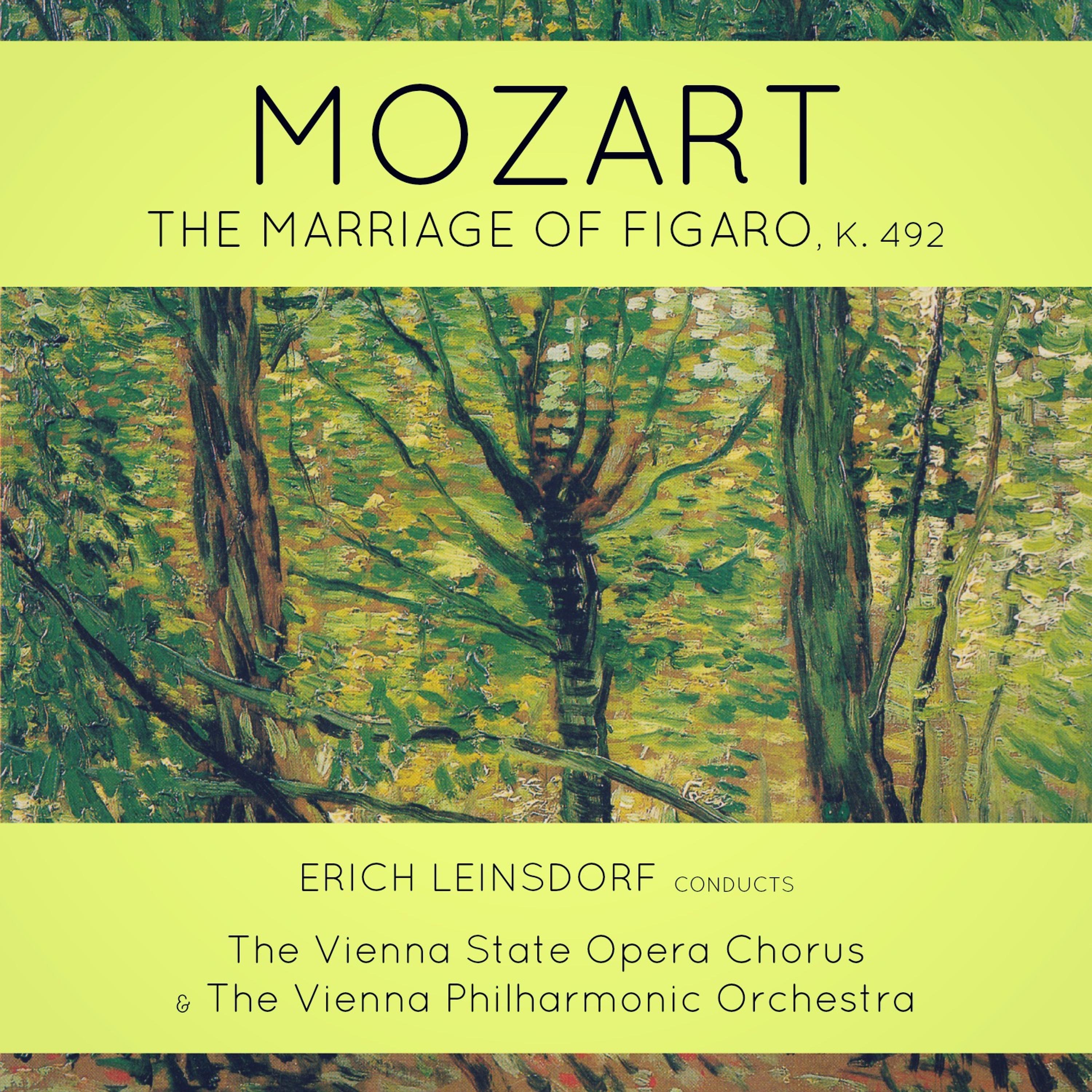 Постер альбома Mozart: The Marriage of Figaro, K. 492