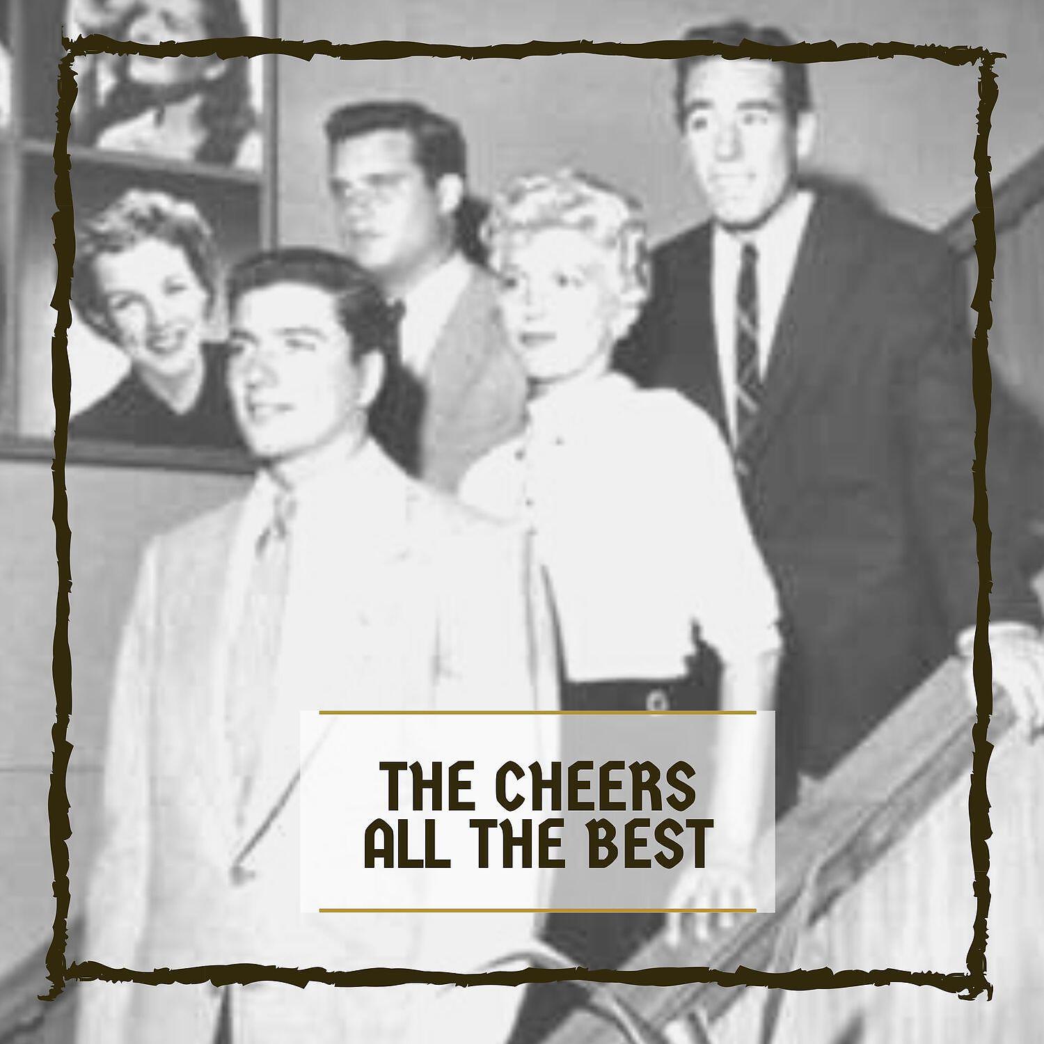 The Cheers - I Need Your Lovin' (Bazoom)