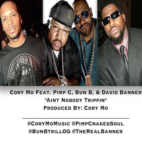 Cory Mo - Aint Nobody Trippin (Remix) (Album Edit)