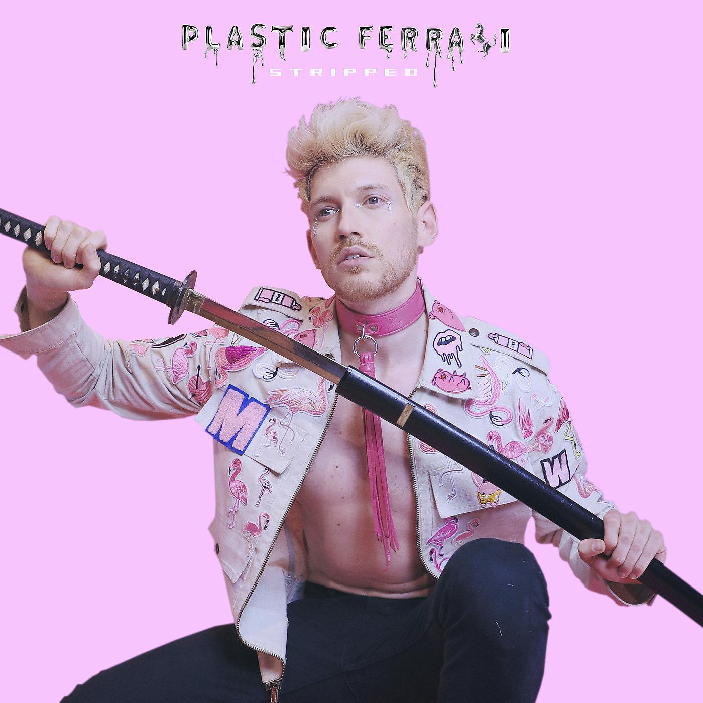 Постер альбома Plastic Ferrari (Stripped)