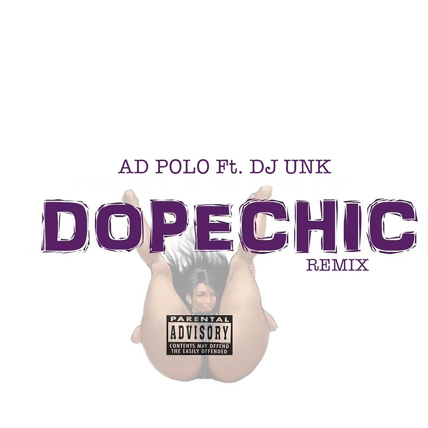 Постер альбома Dope Chic (Remix)