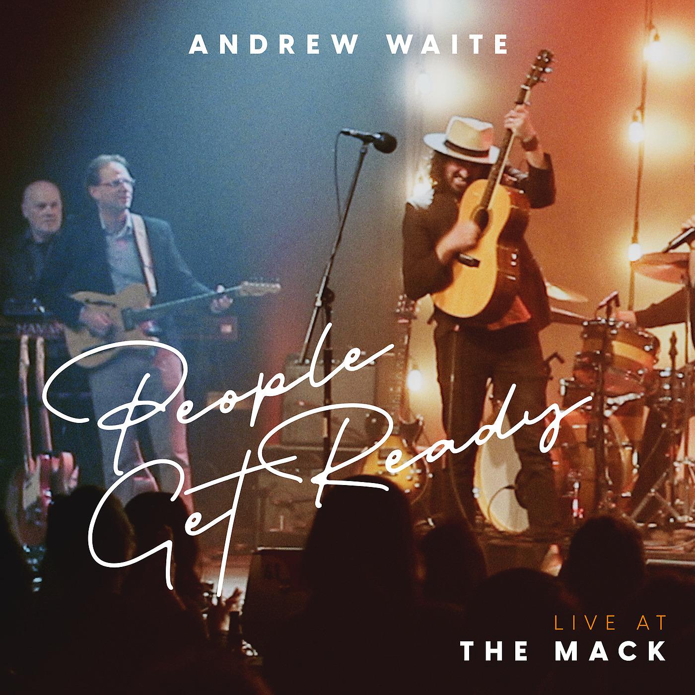 Постер альбома People Get Ready (Live at the Mack)