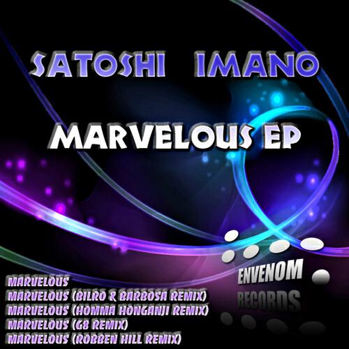 Satoshi Imano - Marvelous (Robben Hill Remix)