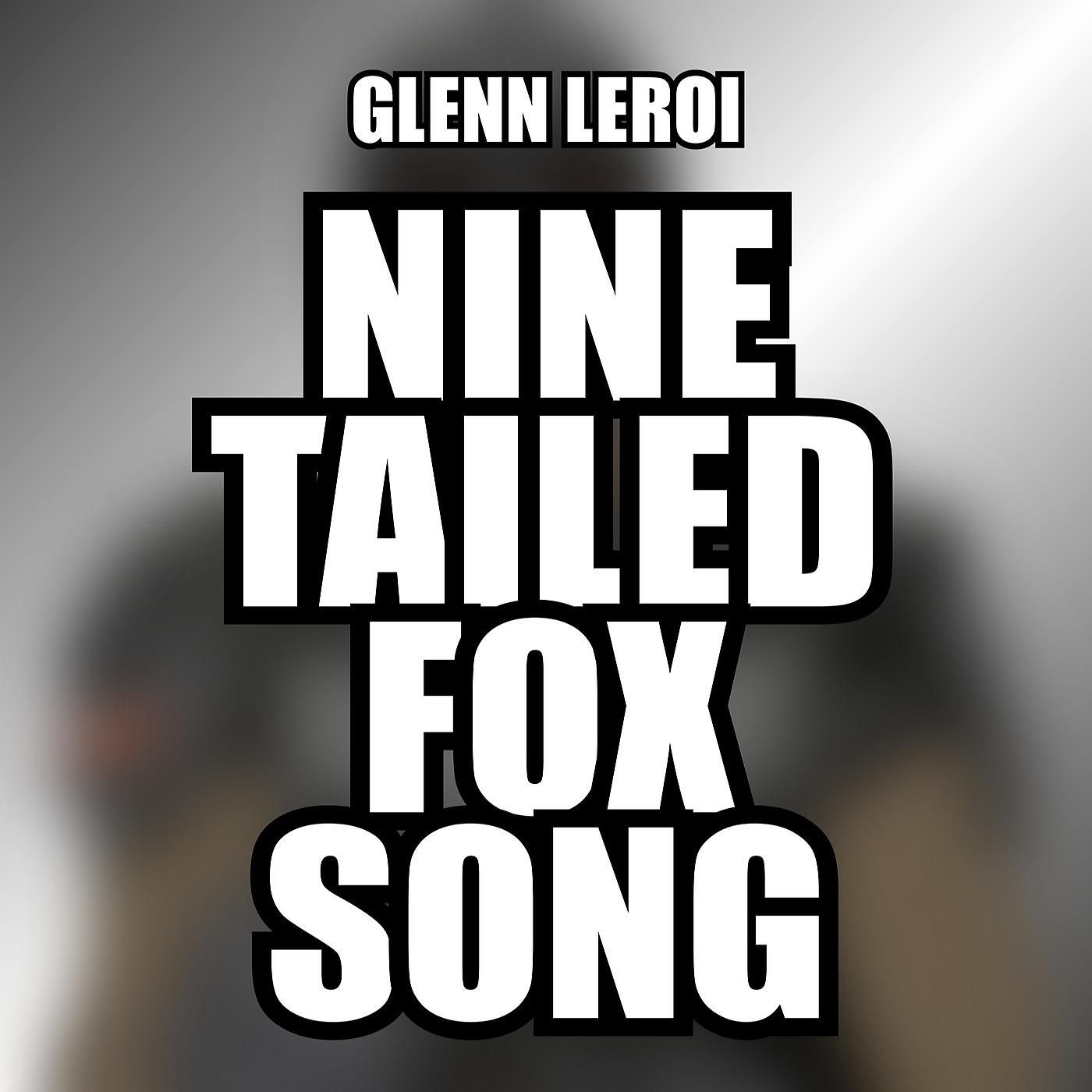 Постер альбома Nine Tailed Fox Song