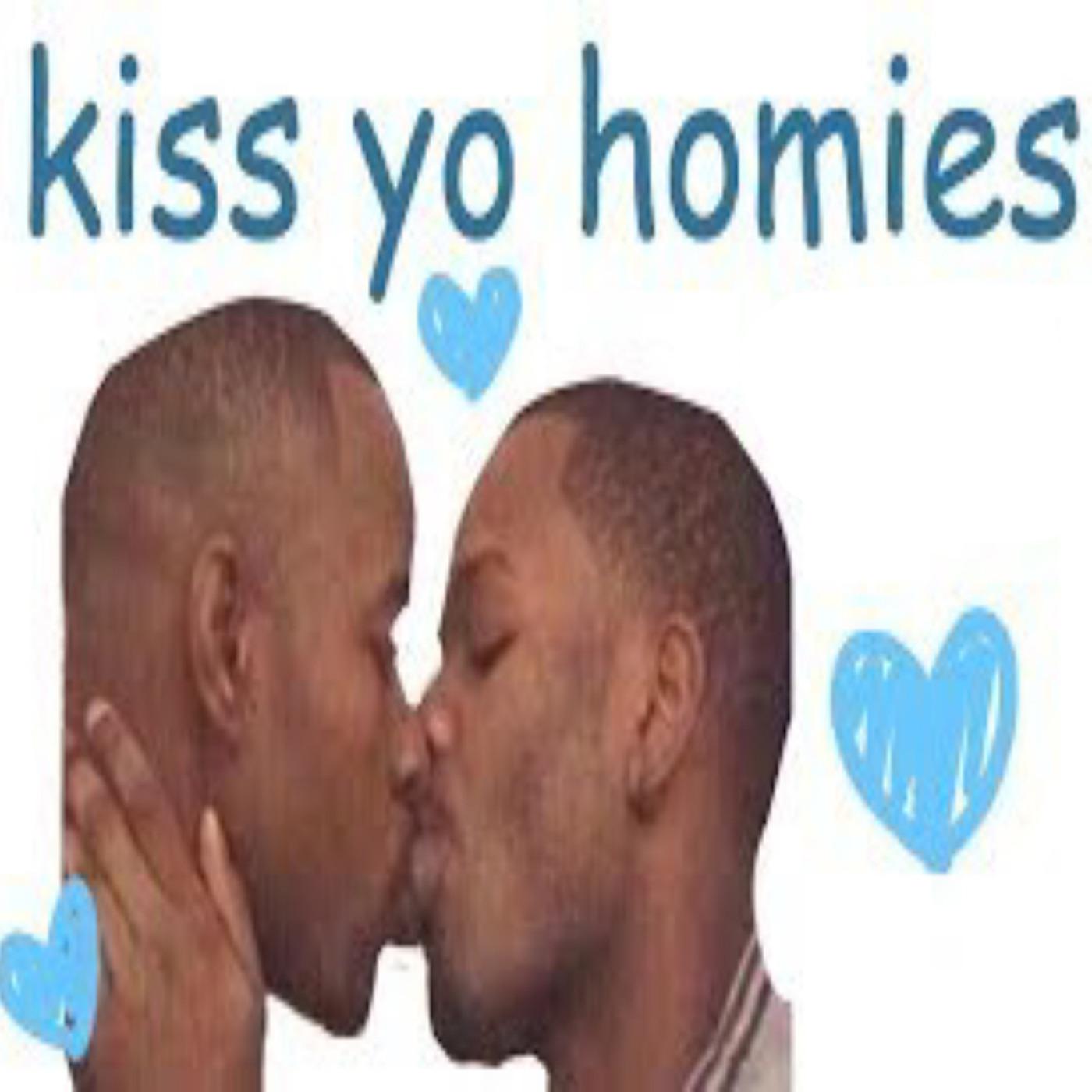 Постер альбома Kiss Yo Homies