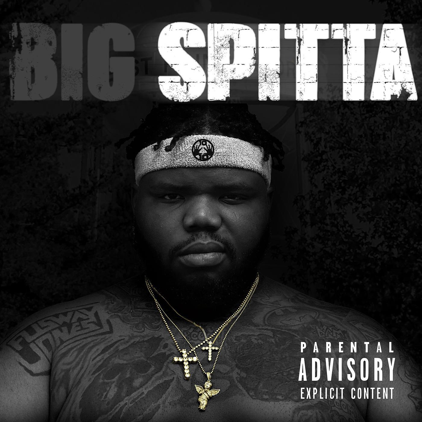 Постер альбома Big Spitta