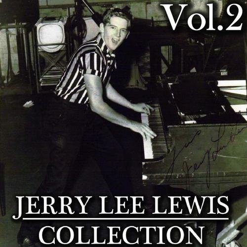 Постер альбома The Best of Jerry Lee Lewis, Vol. 2