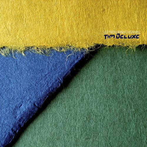 Tim Deluxe - Transformation