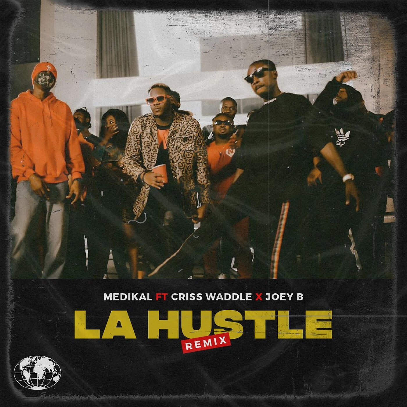 Medikal - La Hustle (Remix)