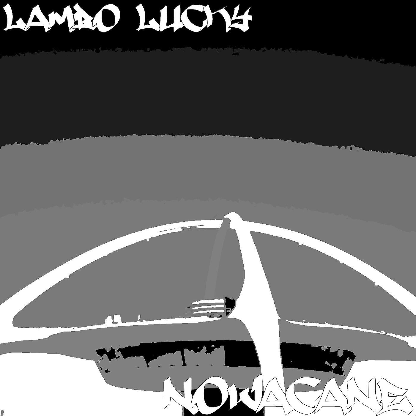Lambo Lucky - Novacane
