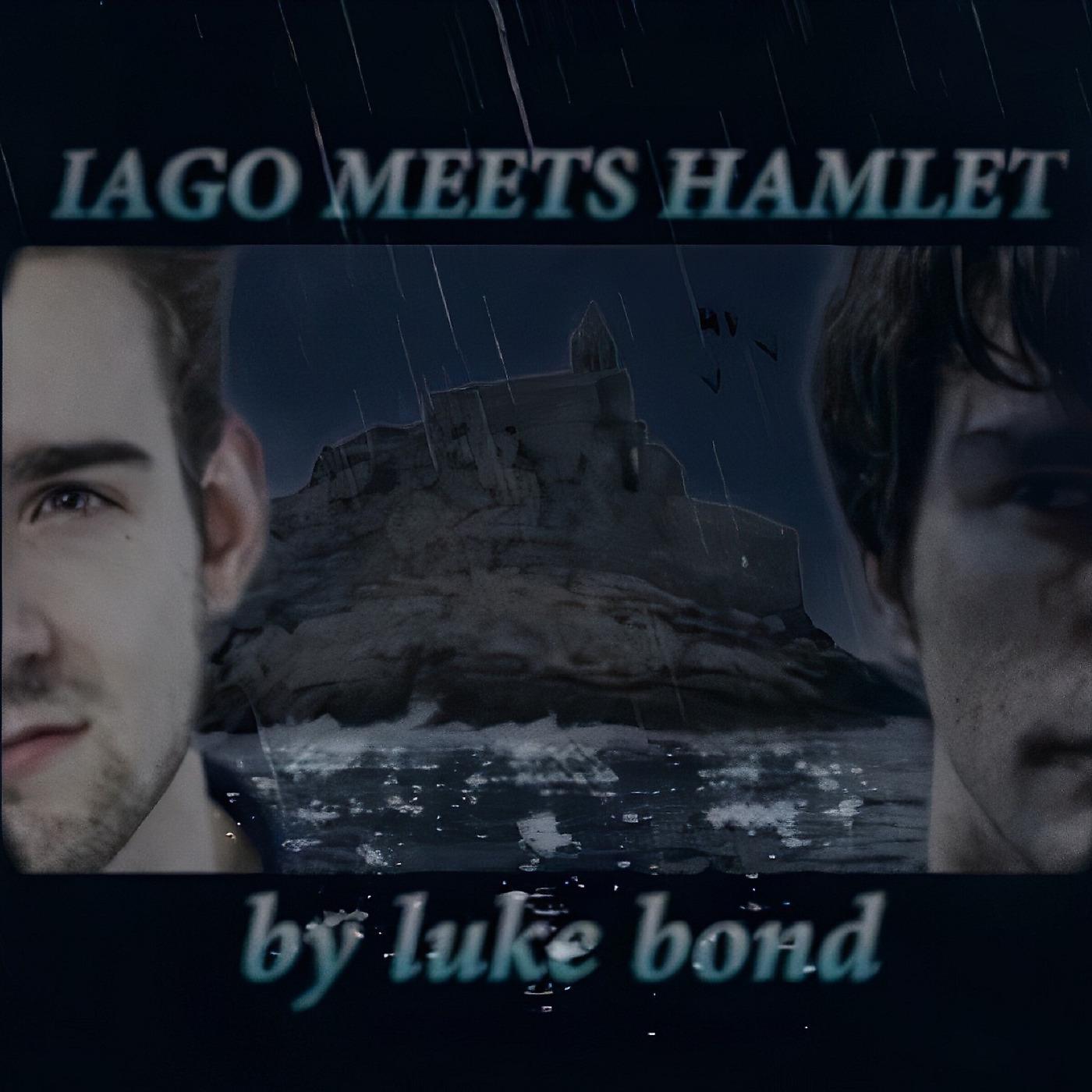 Постер альбома Iago Meets Hamlet