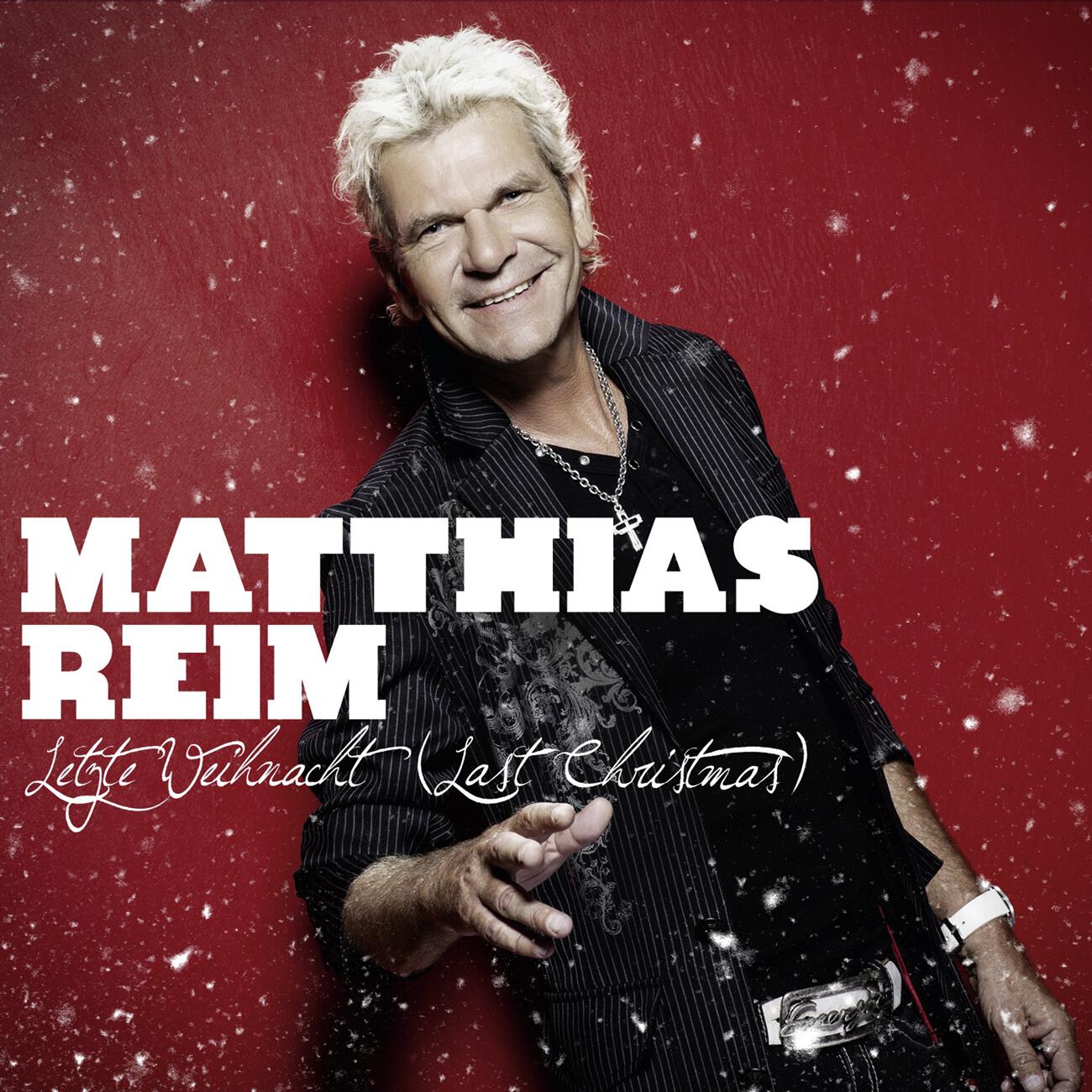 Matthias Reim - Letzte Weihnacht (Last Christmas)