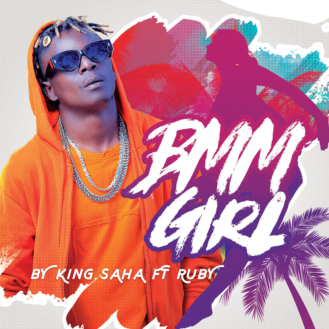 KING SAHA - Bmm Girl