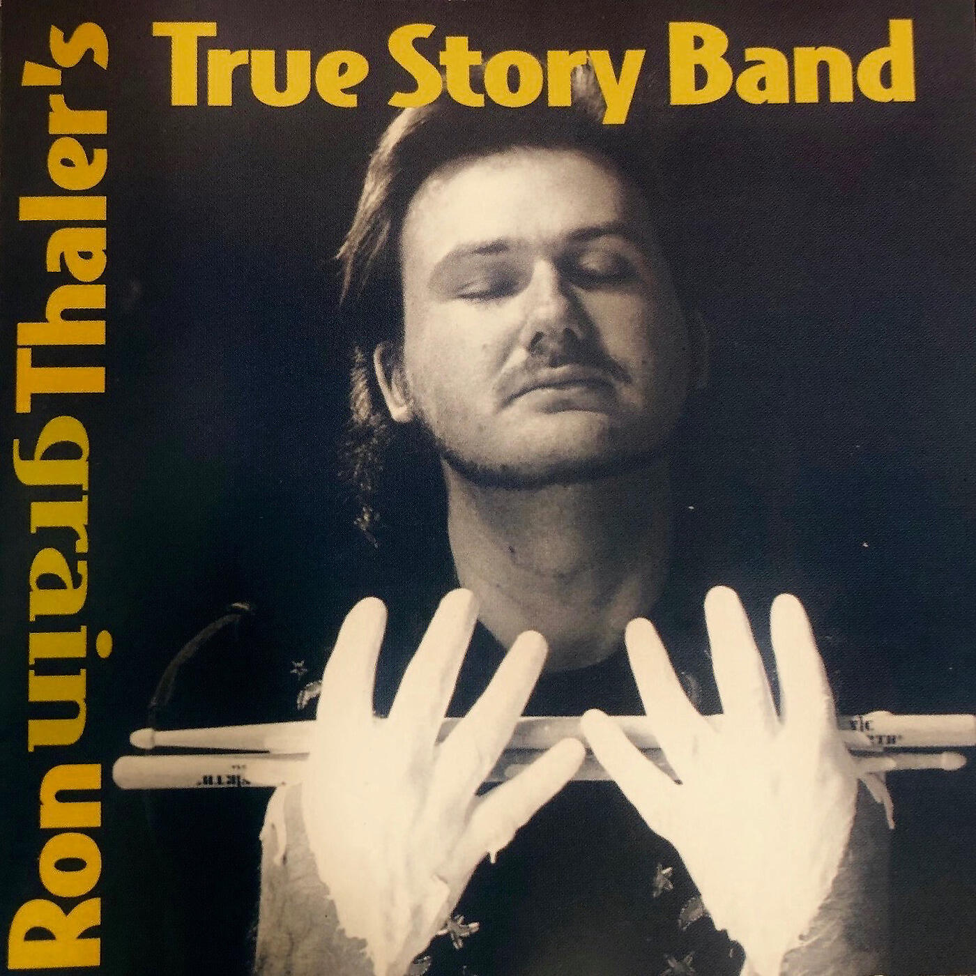Ron Thaler's True Story Band - Hulk, Get a Haircut