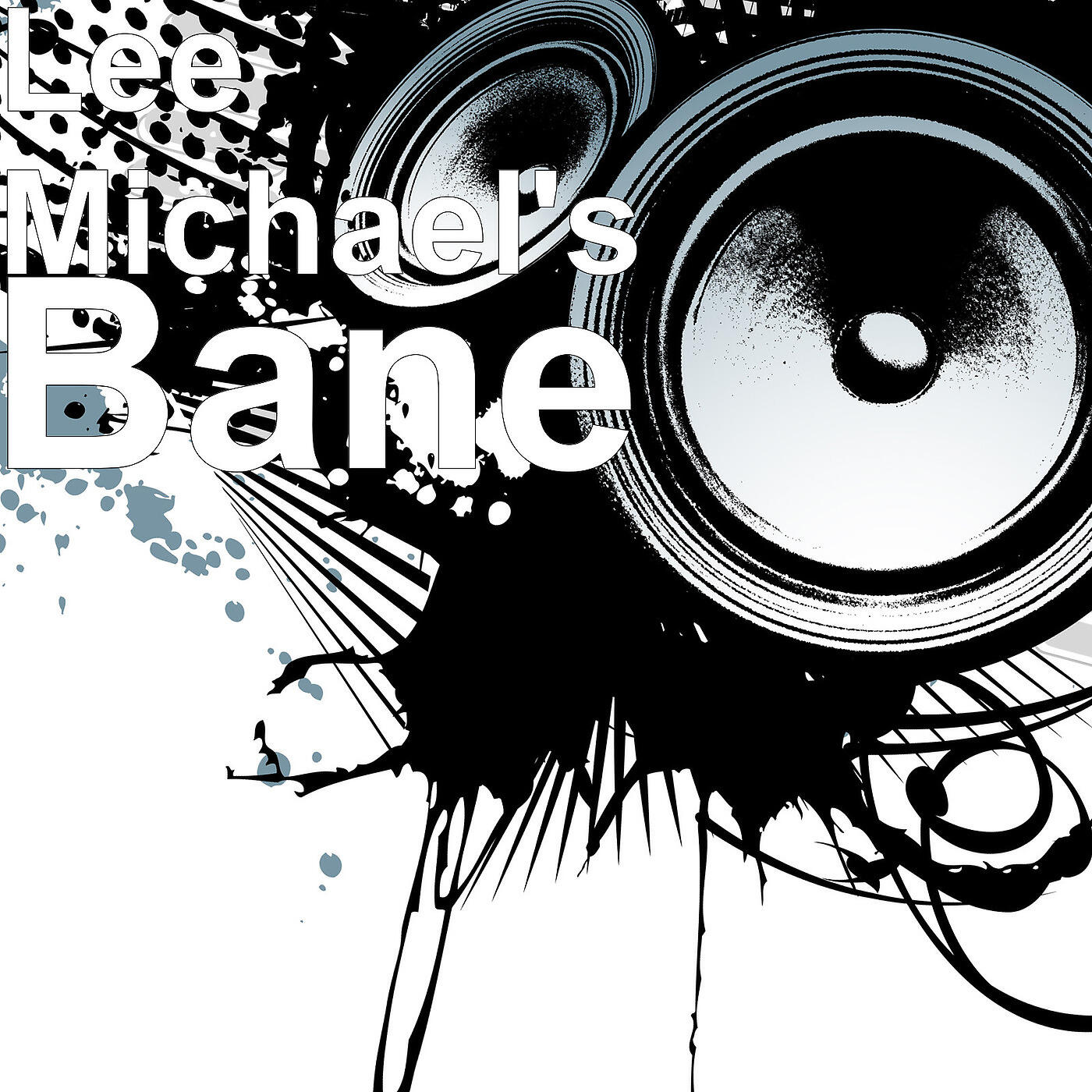 Lee Michael's - Bane