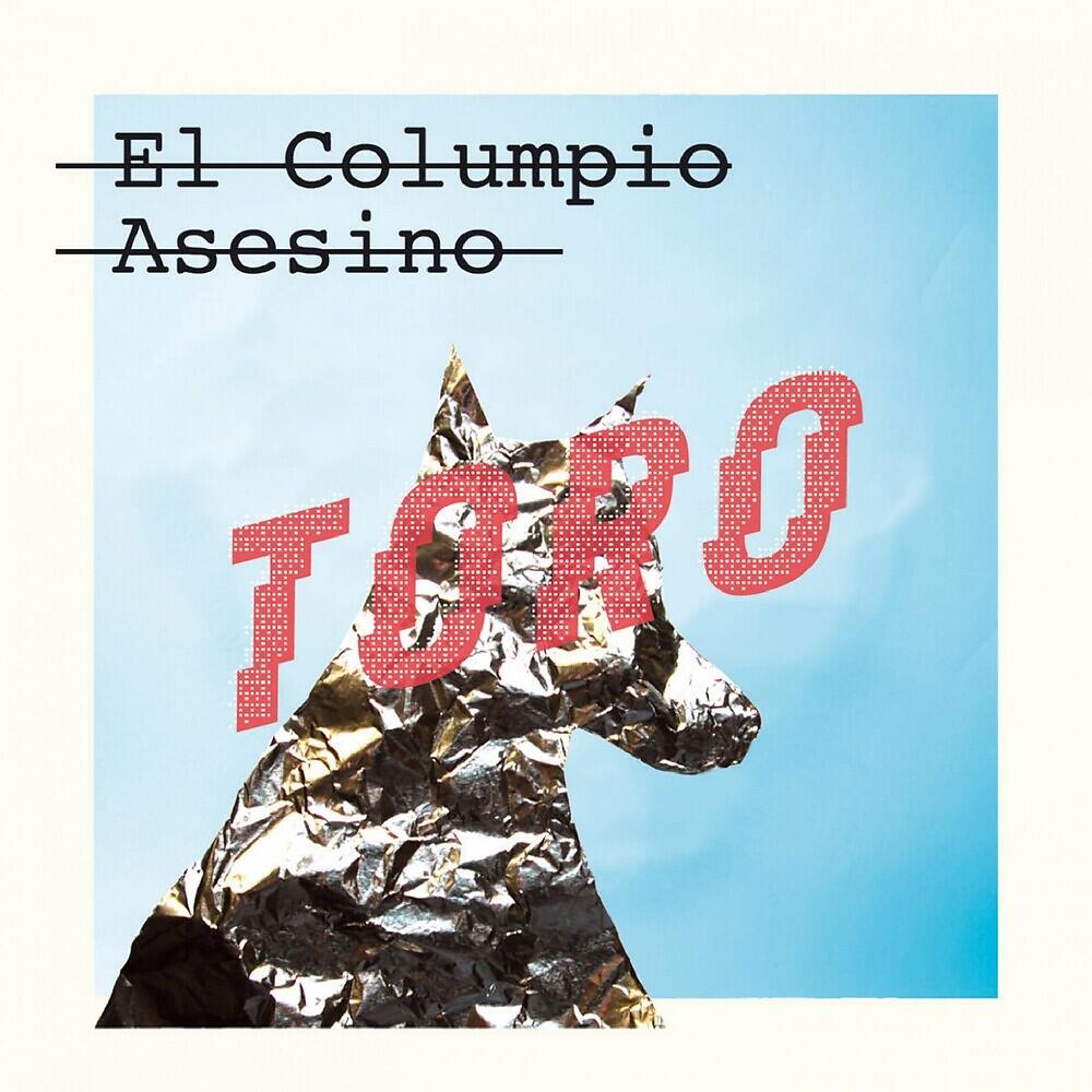 El Columpio Asesino - Toro (Balun Remix)