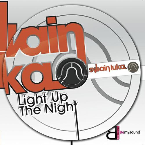 Sylvain Luka - Light Up the Night (Rob Adans Mix)