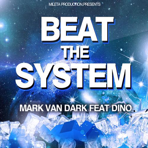 Mark Van Dark - Beat the System (Platik Bass Edit)