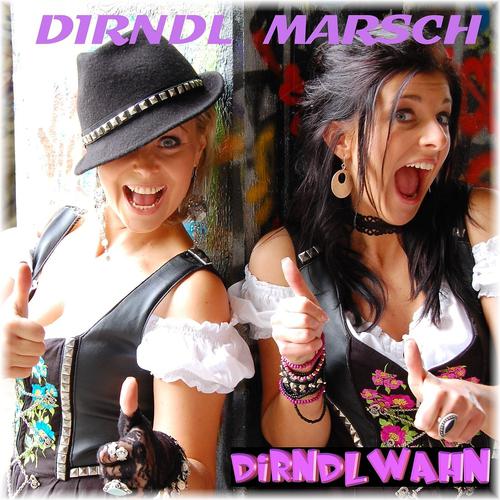 Постер альбома Der Dirndlmarsch