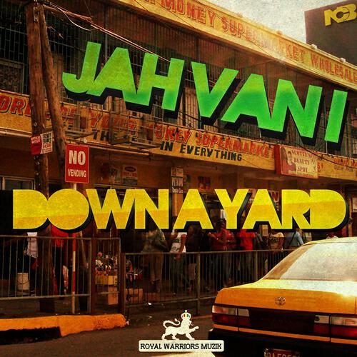 Jah Van I - Down a yard Riddim / BackGround (Ika Riddim)