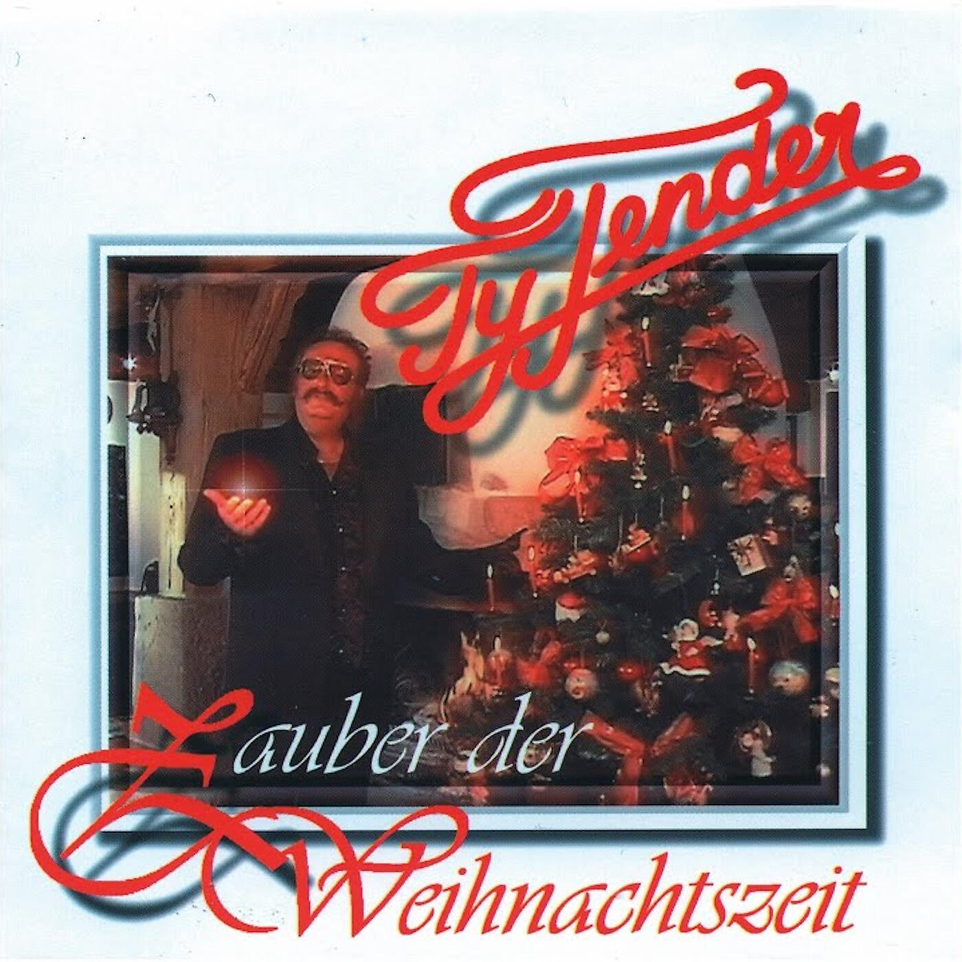 TY TENDER - Zauber Der Weihnachtszeit