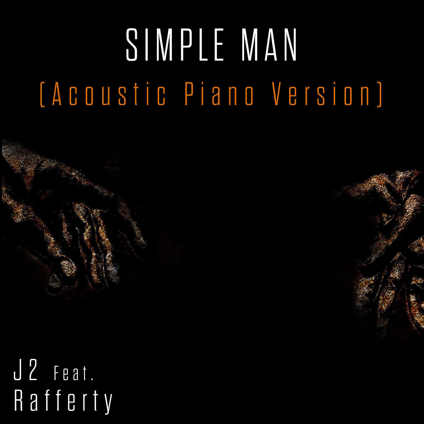 J2 - Simple Man (Acoustic Piano Version)