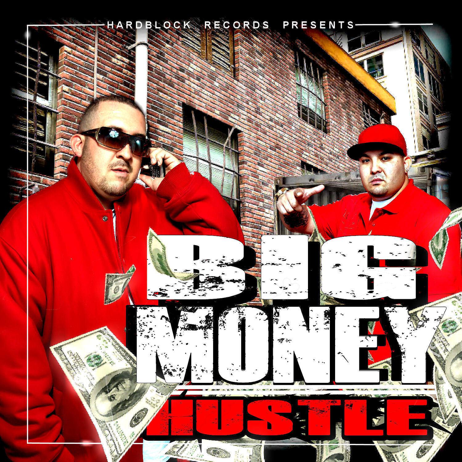 Постер альбома Big Money Hustle
