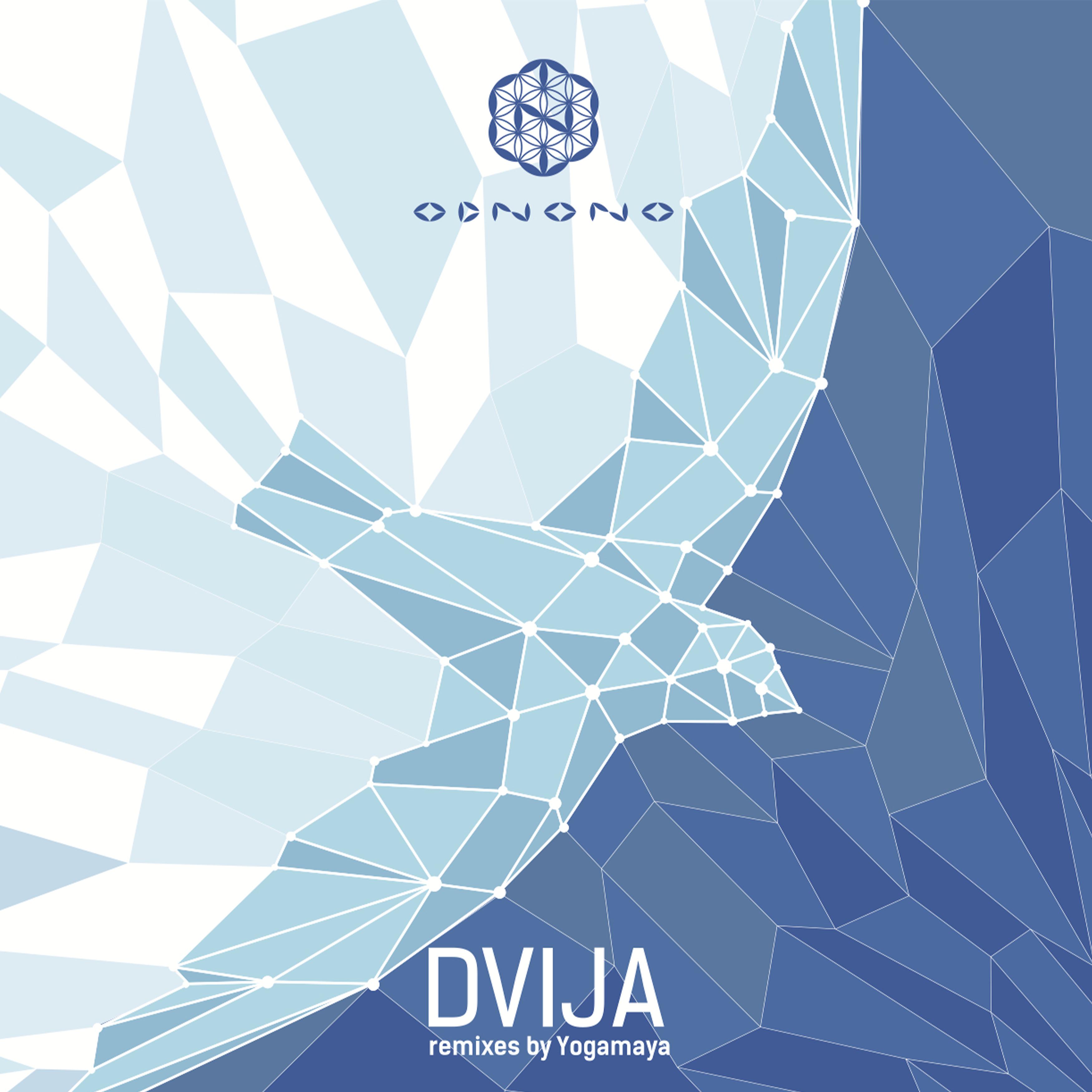 Постер альбома Dvija (Remixes by Yogamaya)