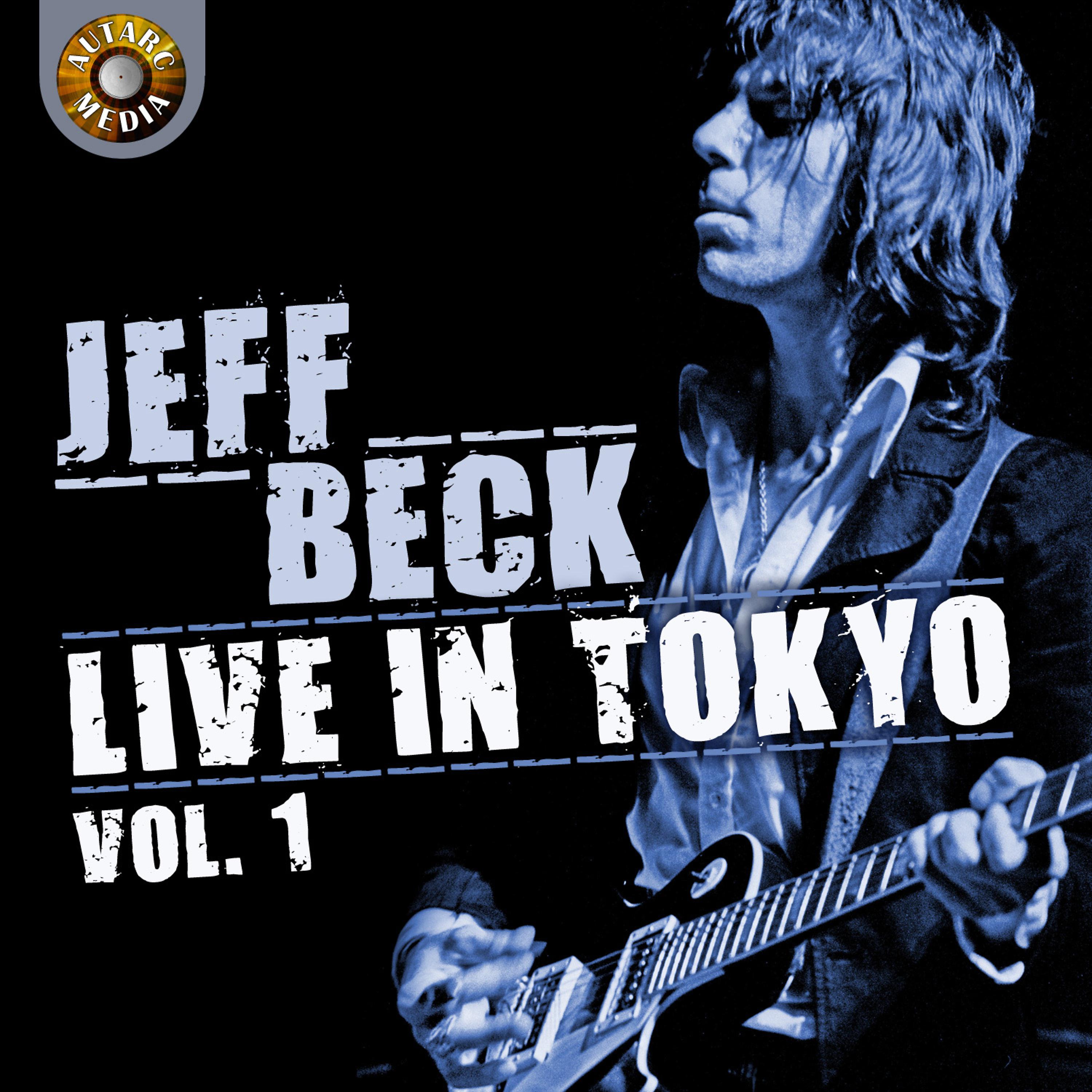 Постер альбома Jeff Beck Live in Tokyo 1999, Vol. 1