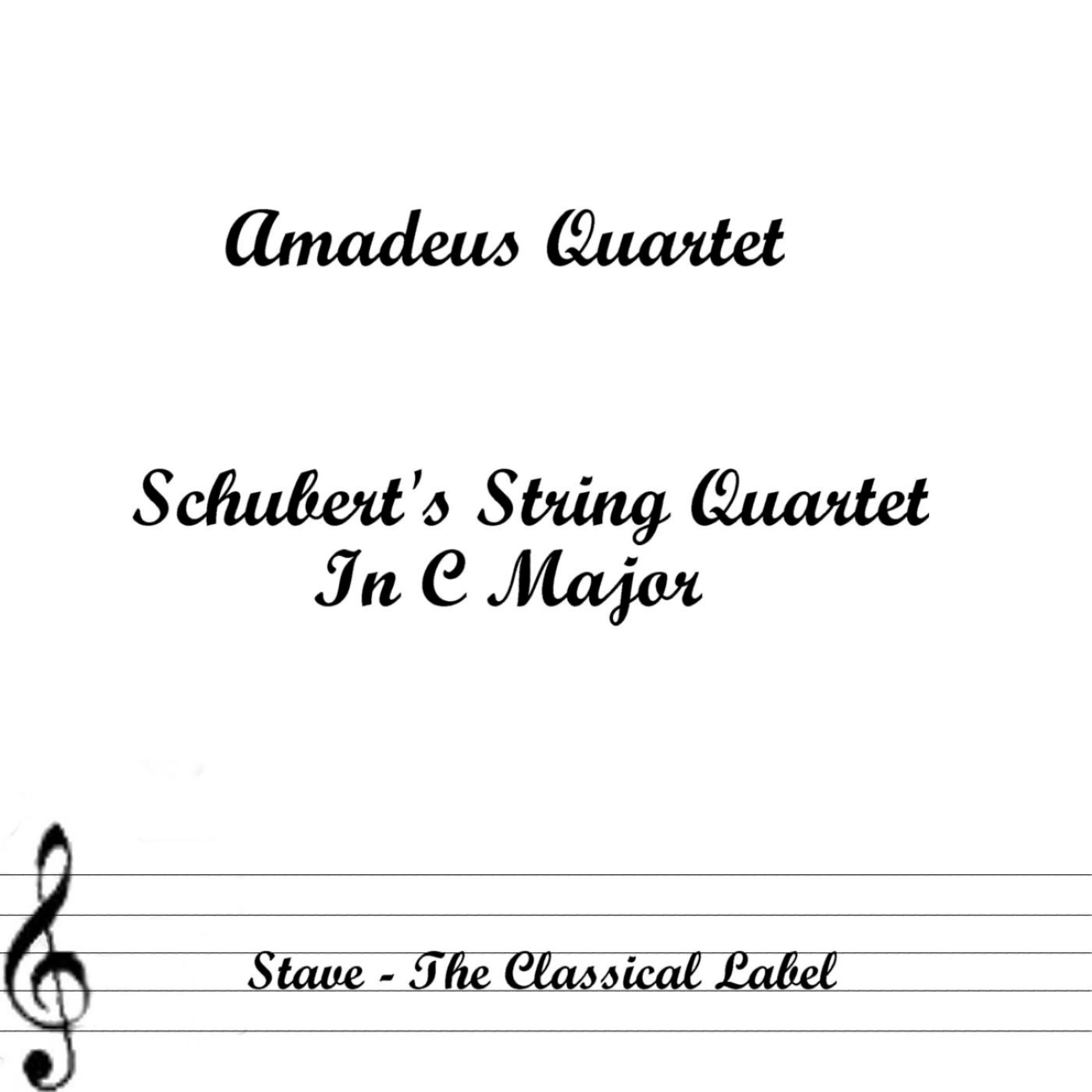 Постер альбома Schubert's String Quartet In C Major