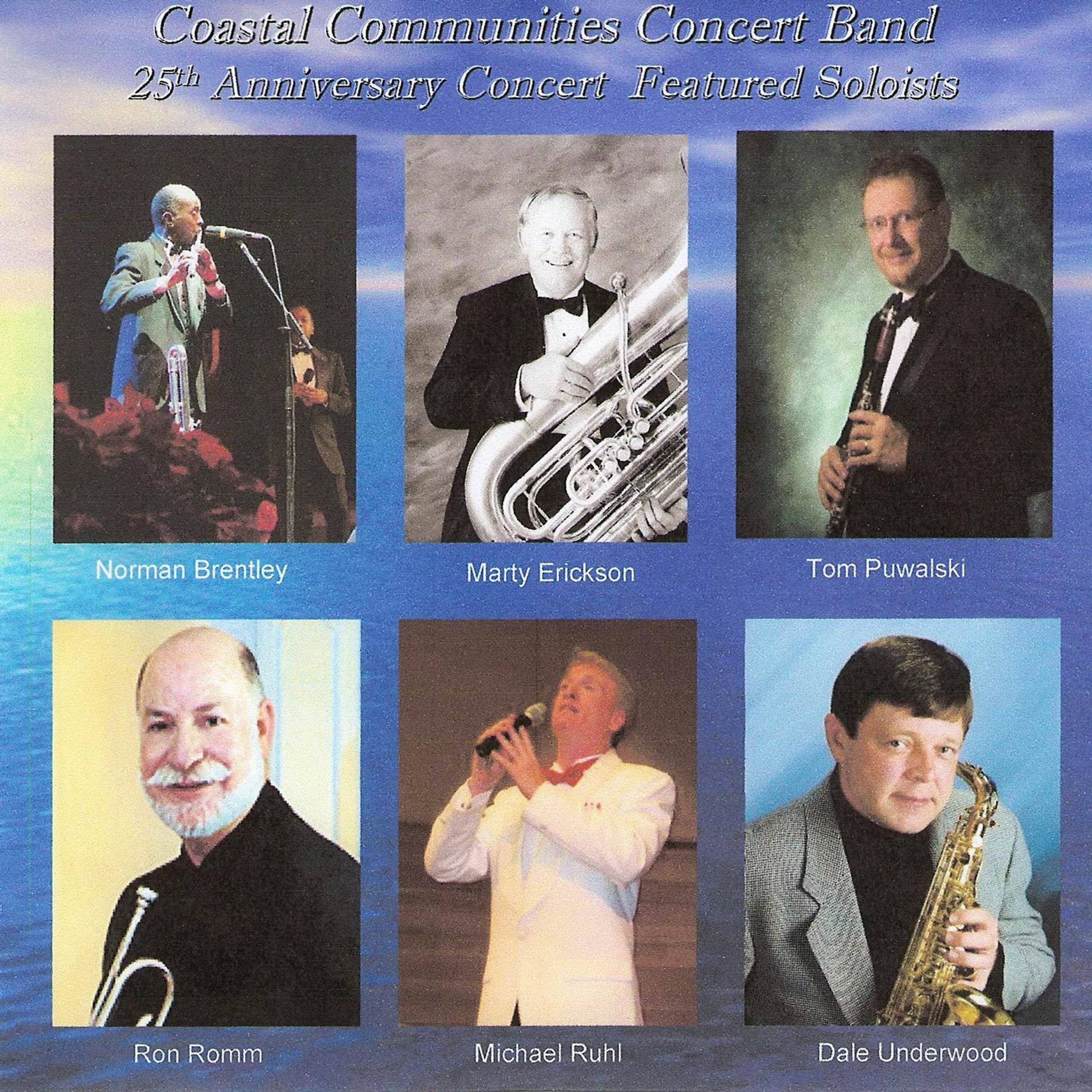 Постер альбома Coastal Communities Concert Band - 25th Anniversary Concert