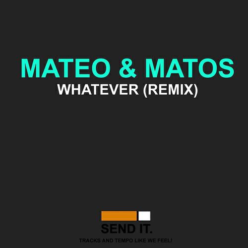 Modern Walker - Whatever (Mateo & Matos Feat.jickz Old School Remix!)
