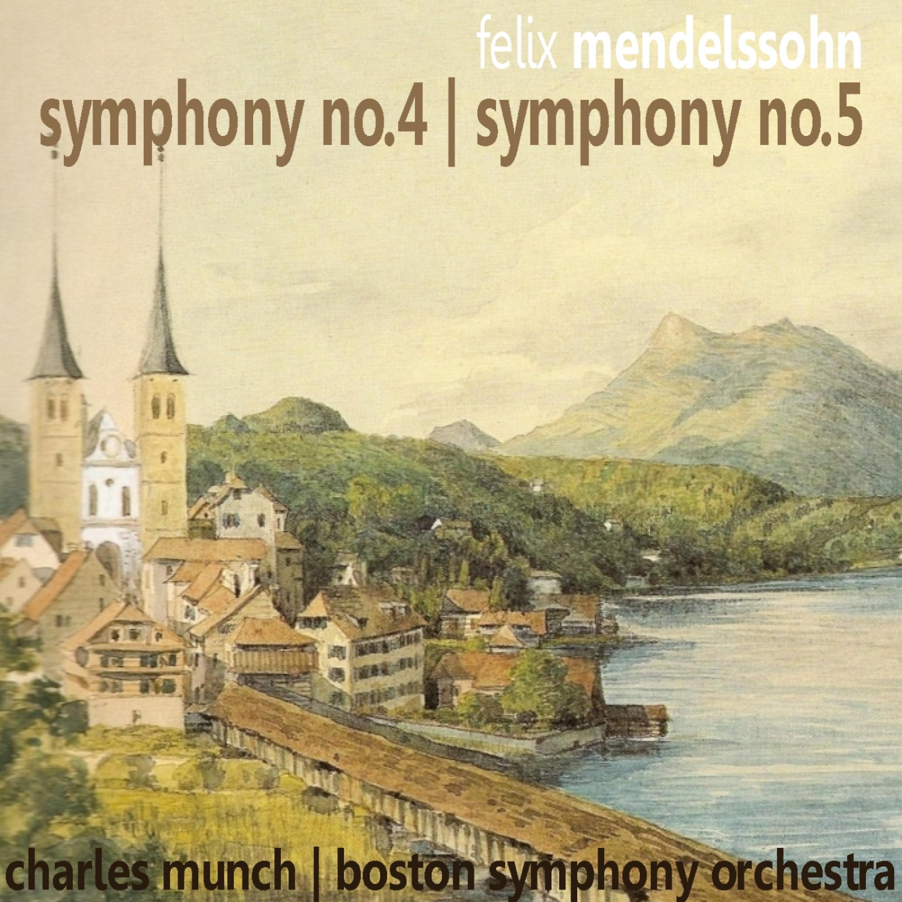 Постер альбома Mendelssohn: Symphony No. 4 & No. 5