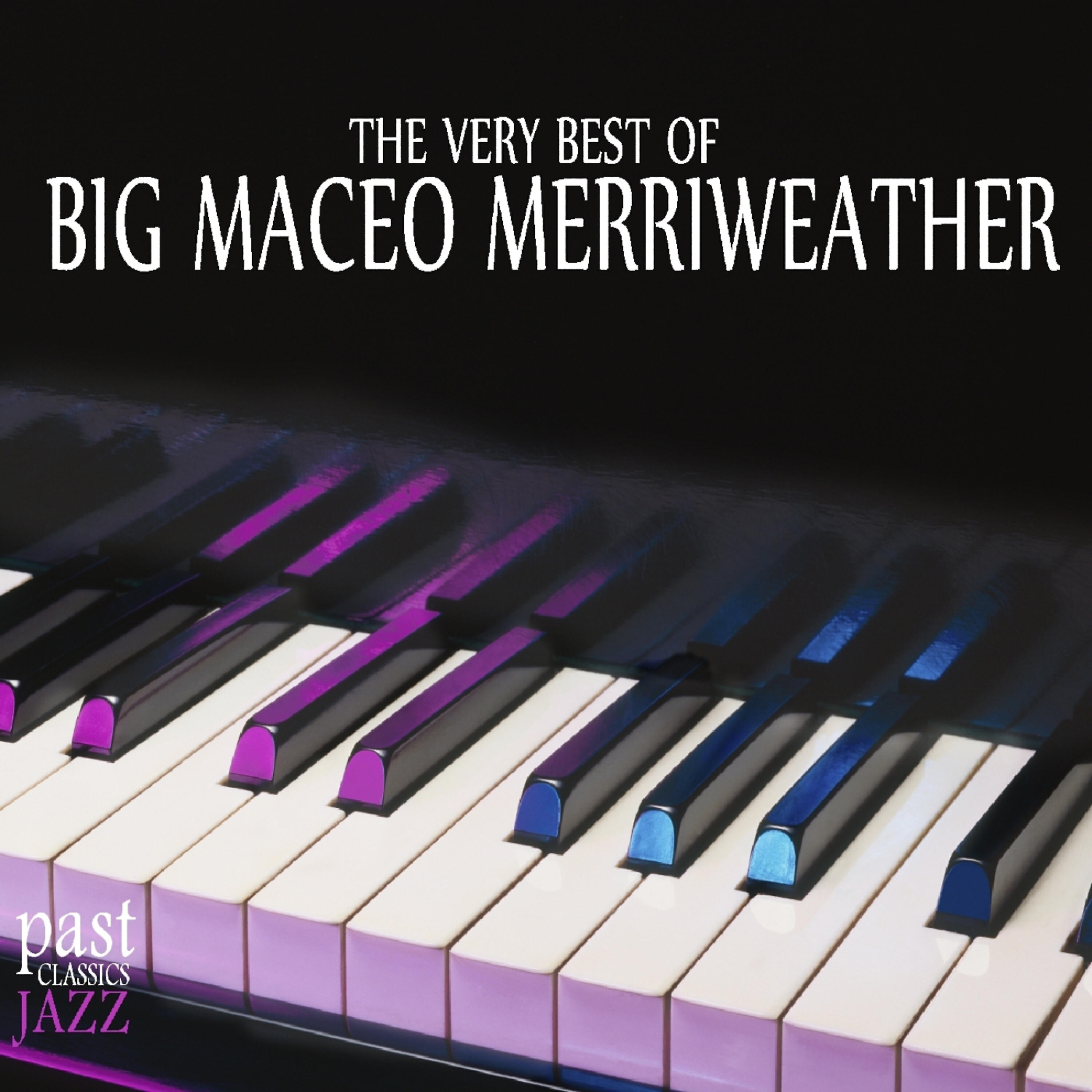 Big Maceo Merriweather - Worried Life Blues
