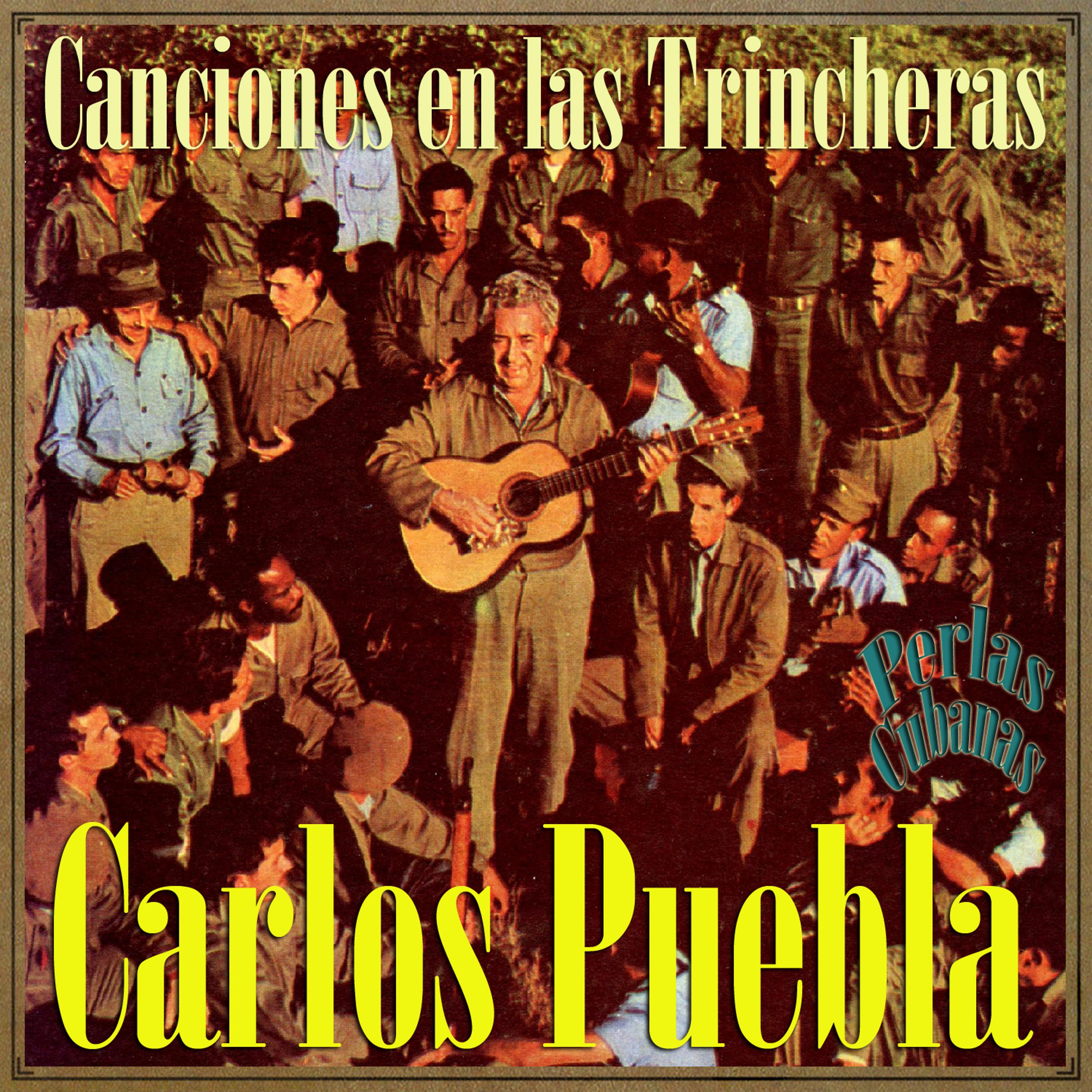 Постер альбома Perlas Cubanas: Canciones en las Trincheras