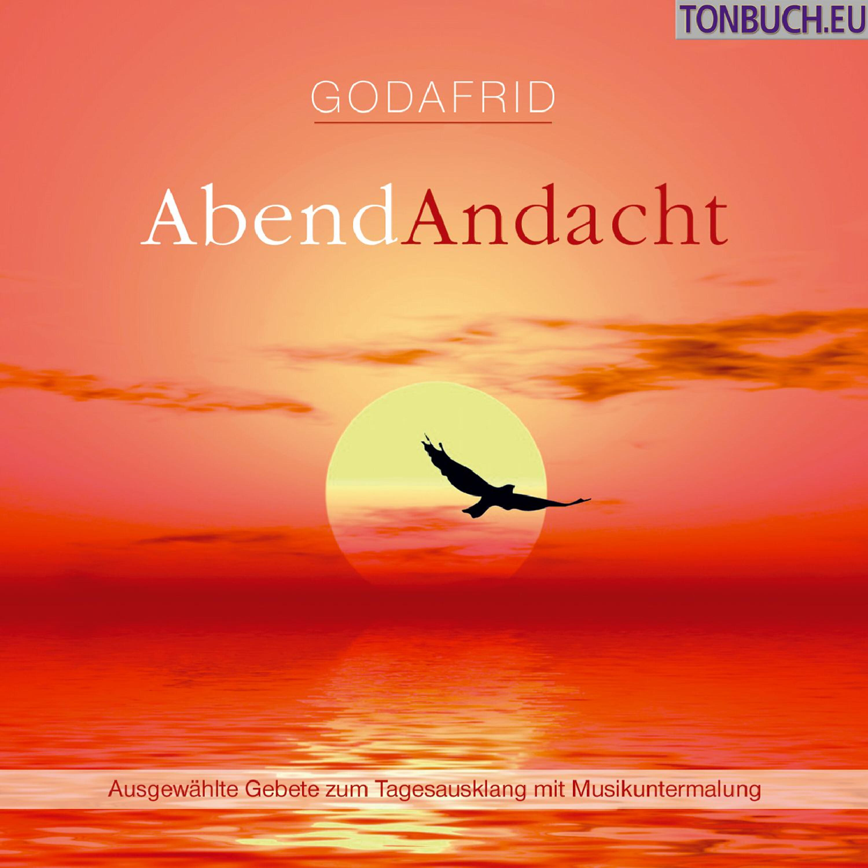 Godafrid - Ein stilles, friedliches Versöhnen
