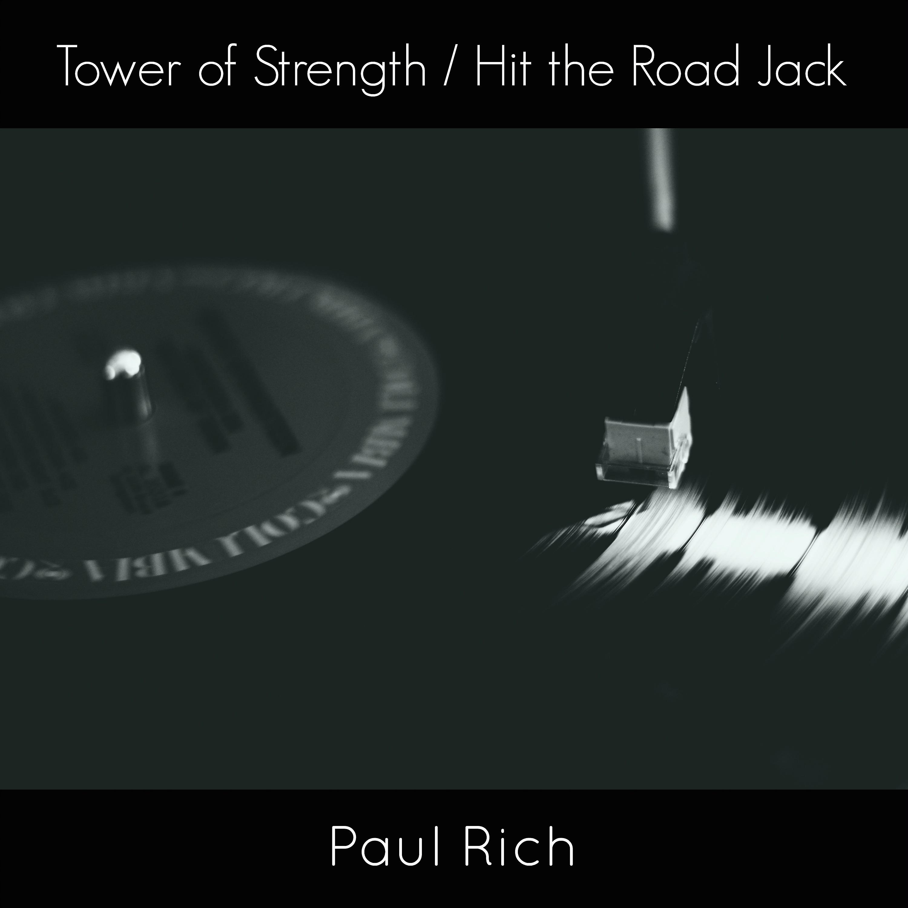 Постер альбома Tower of Strength / Hit the Road Jack