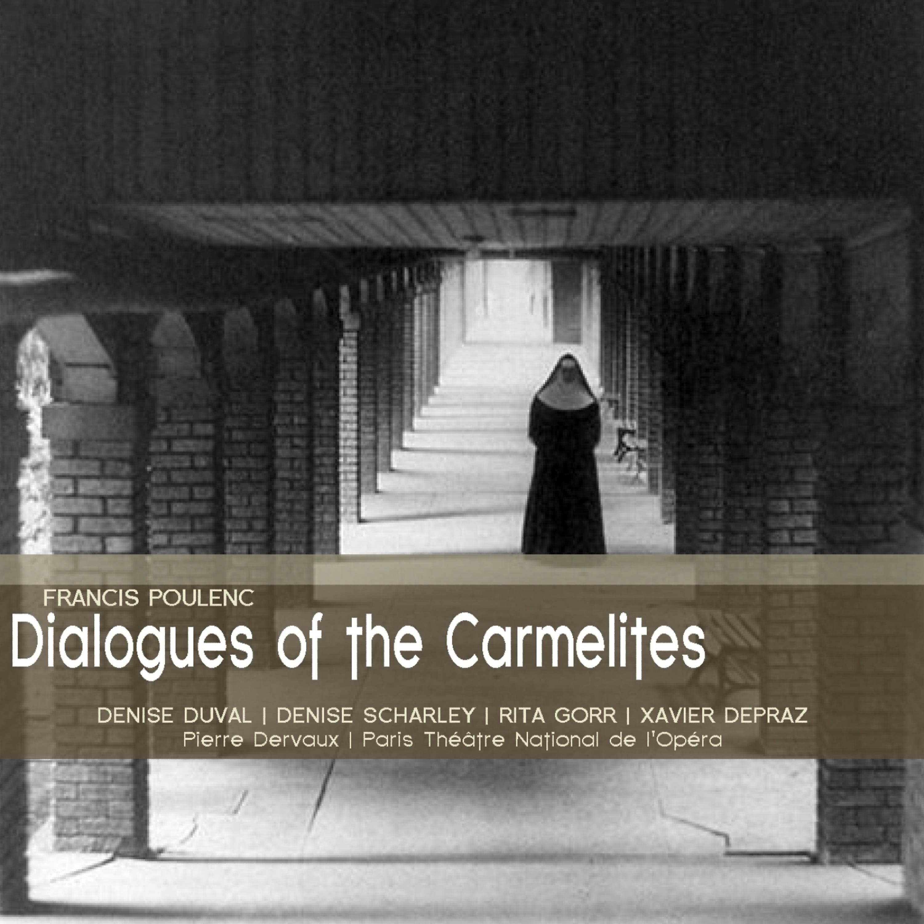 Denise Duval - Dialogues of the Carmelites: Act II