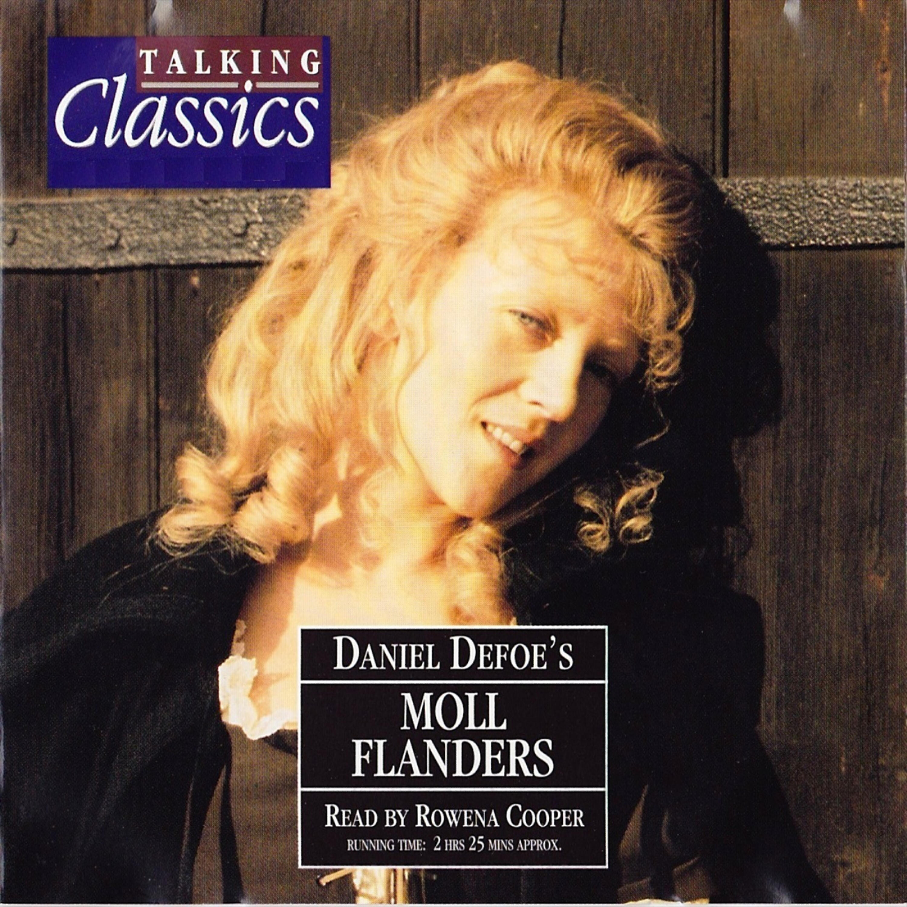 Rowena Cooper - Moll Flanders: Chapter 4, Living In Sin