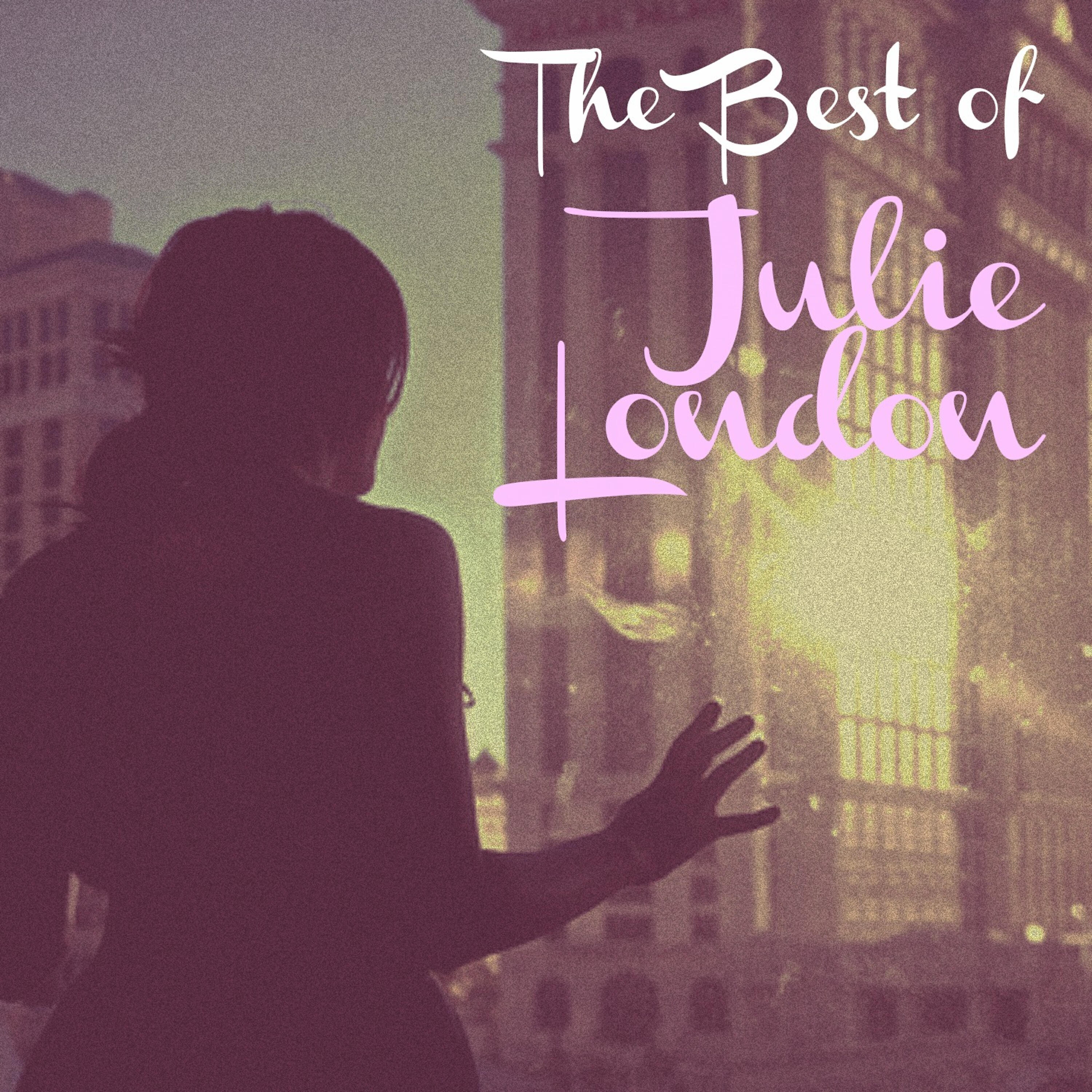 Julie London - 'Tain't What You Do (It's the Way That Cha Do It)