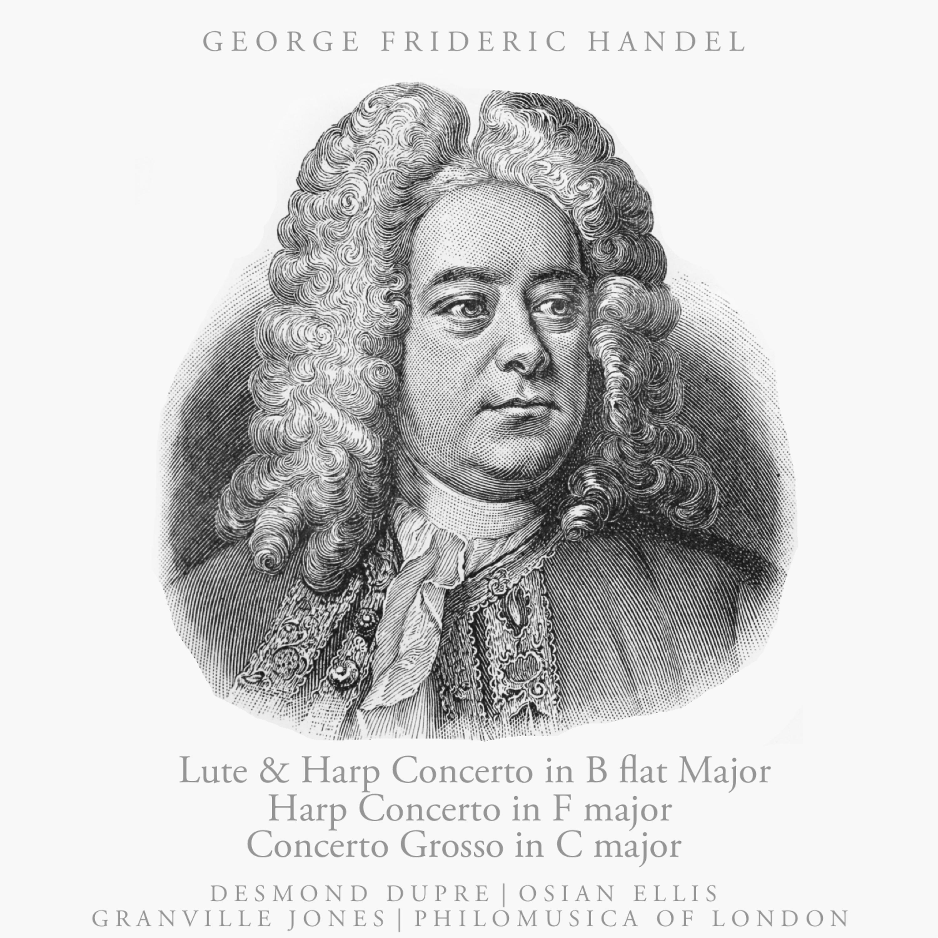 Постер альбома Handel: Lute and Harp Concerto in B-flat major, Etc.
