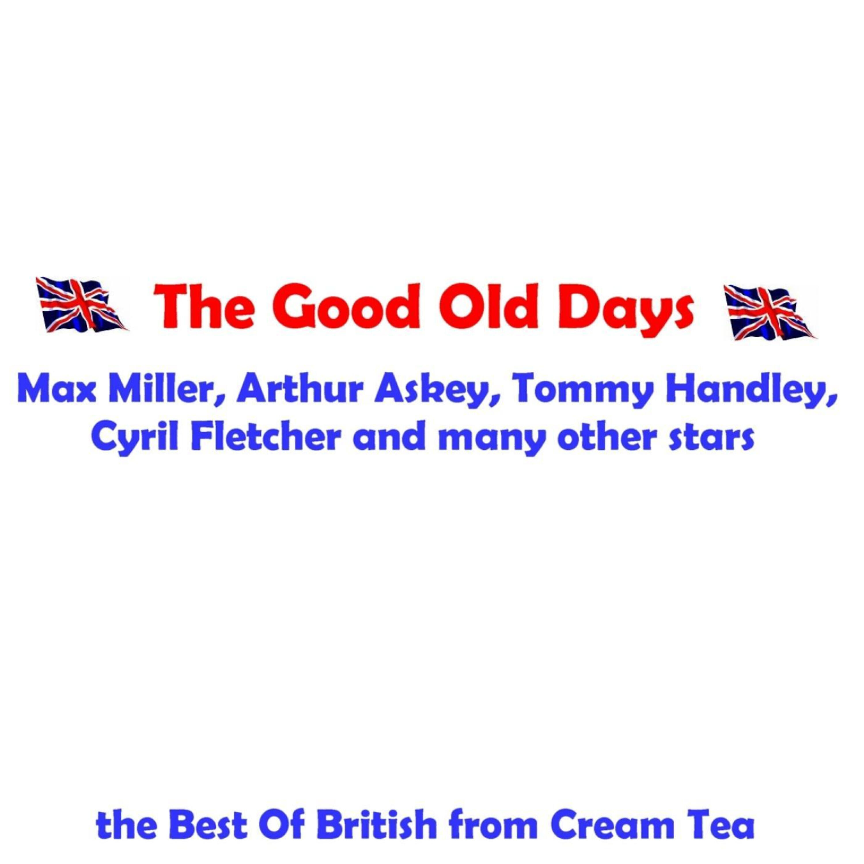 Max Miller - The Grand Old Man