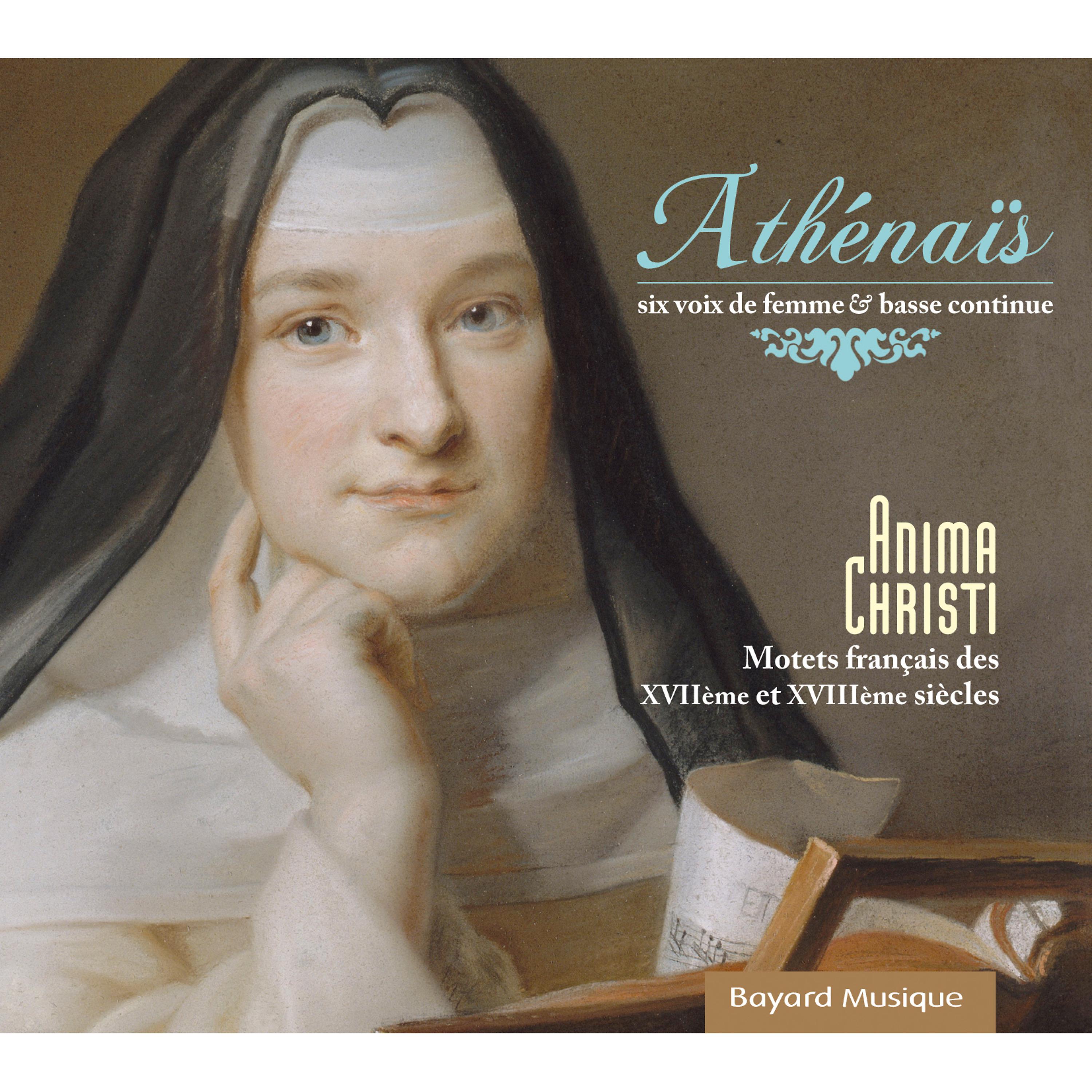 Постер альбома Athénaïs / Anima Christi